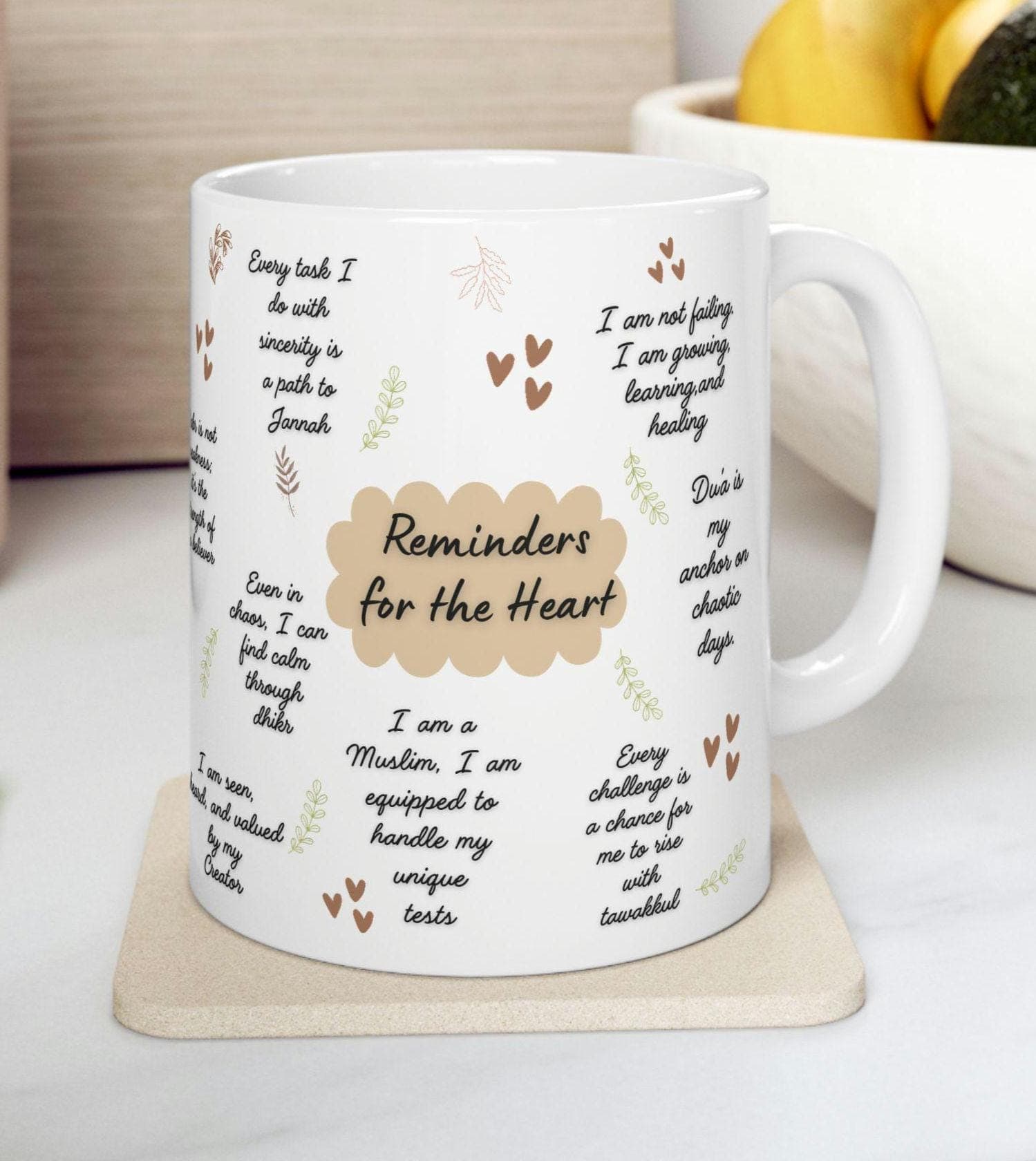 Islamic Reminder Quote Mug -Ceramic Coffee Cup 11oz or 15oz -Ramadan Eid Gift-Inspirational Reminders for Muslim-Muslim Girl Women Present