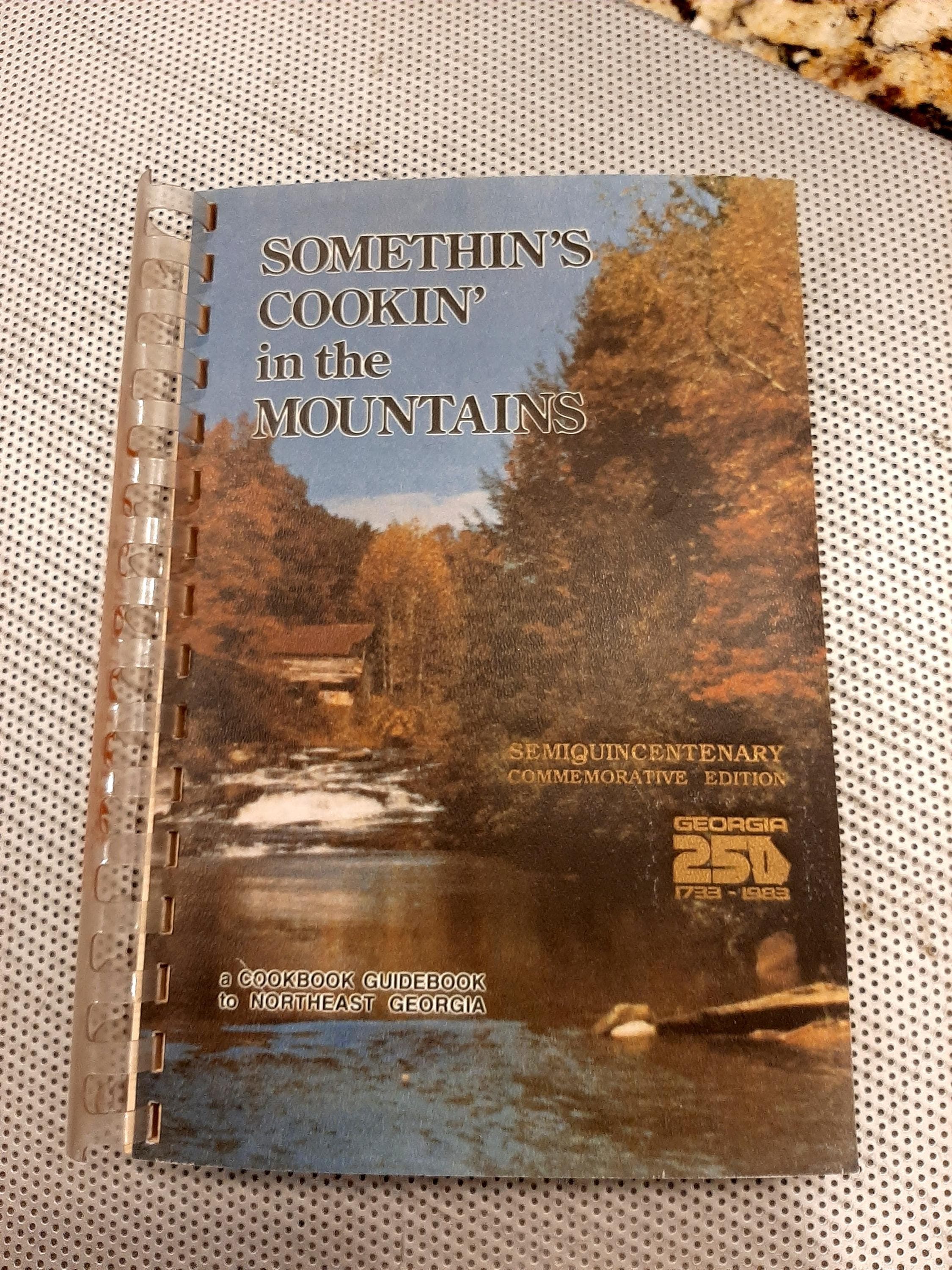 Something's Cooking in the Mountains Georgia Softcover Cookbook Southern Cooking John LaRowe 1983 - image 3