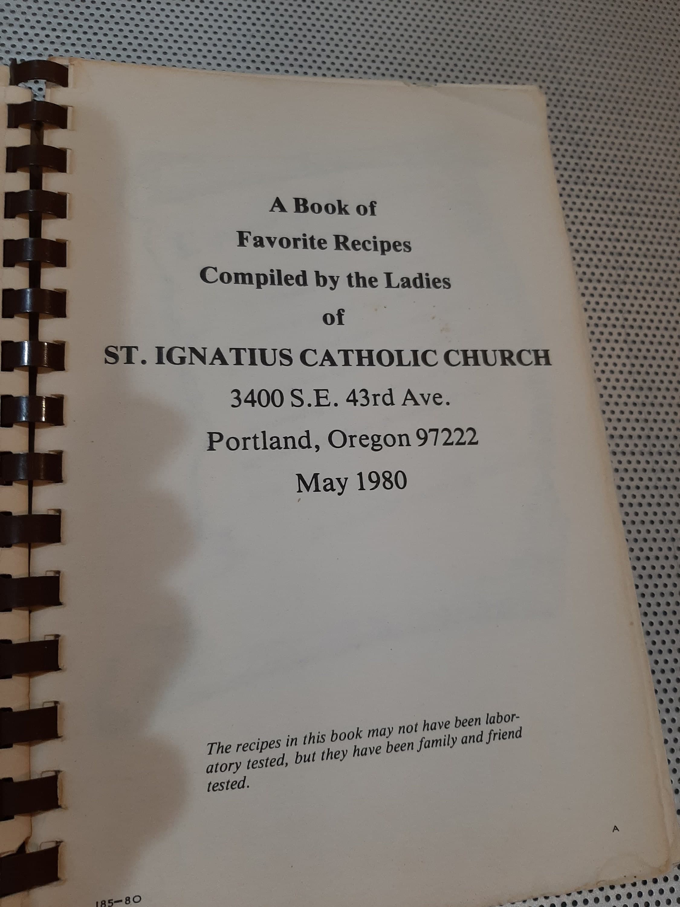 Vintage 1980 St. Ignatius Parish Catholic Church Portland Oregon "Kissin Wears Out Cookin Don't"  Cookbook Church Lady Cookbook - image 4