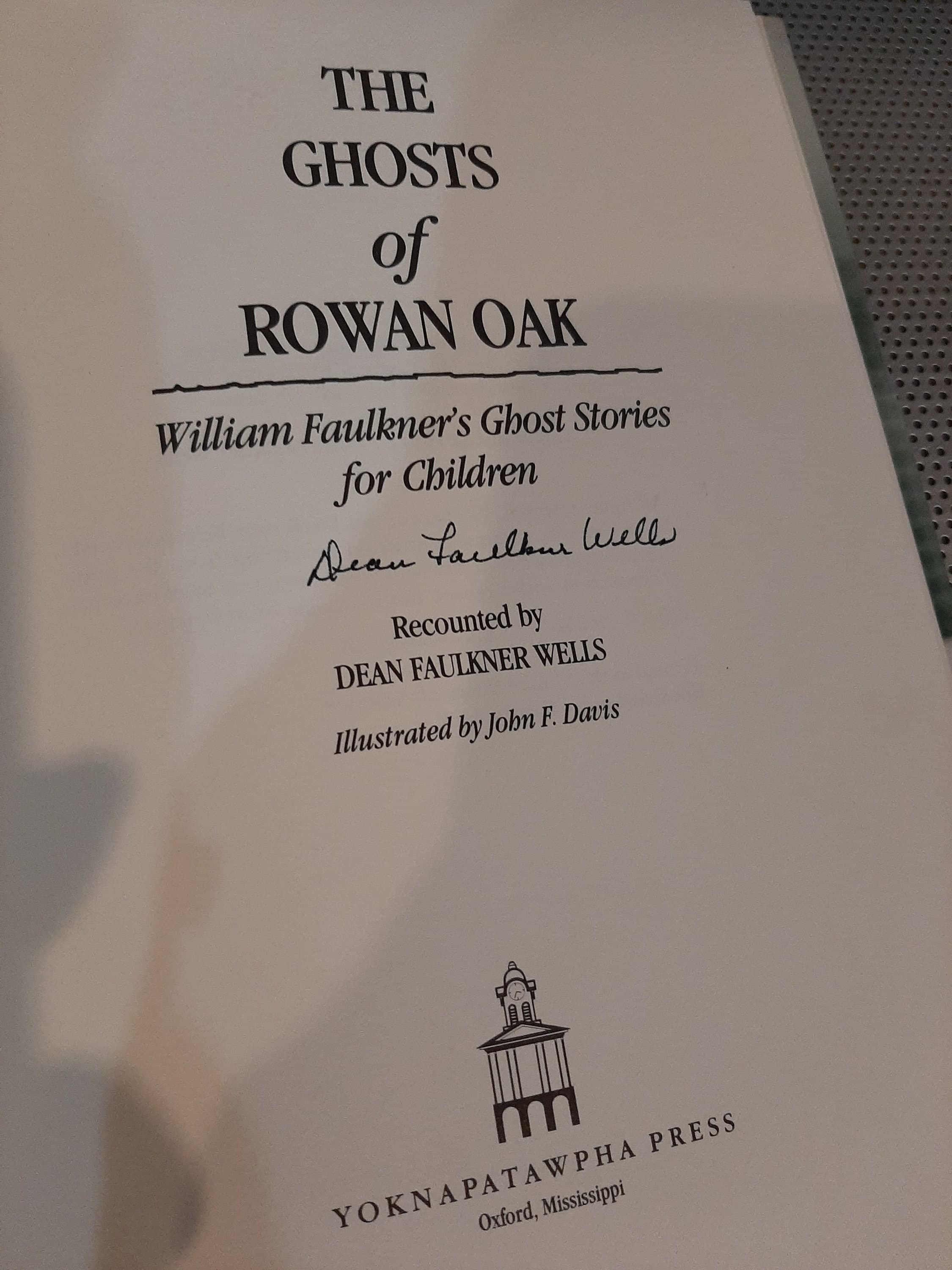 Vintage 1980 "The Ghosts of Rowan Oak" William Faulkner's Ghost Stories for Children Hardcover Book by Dean Faulkner Wells SIGNED - image 5