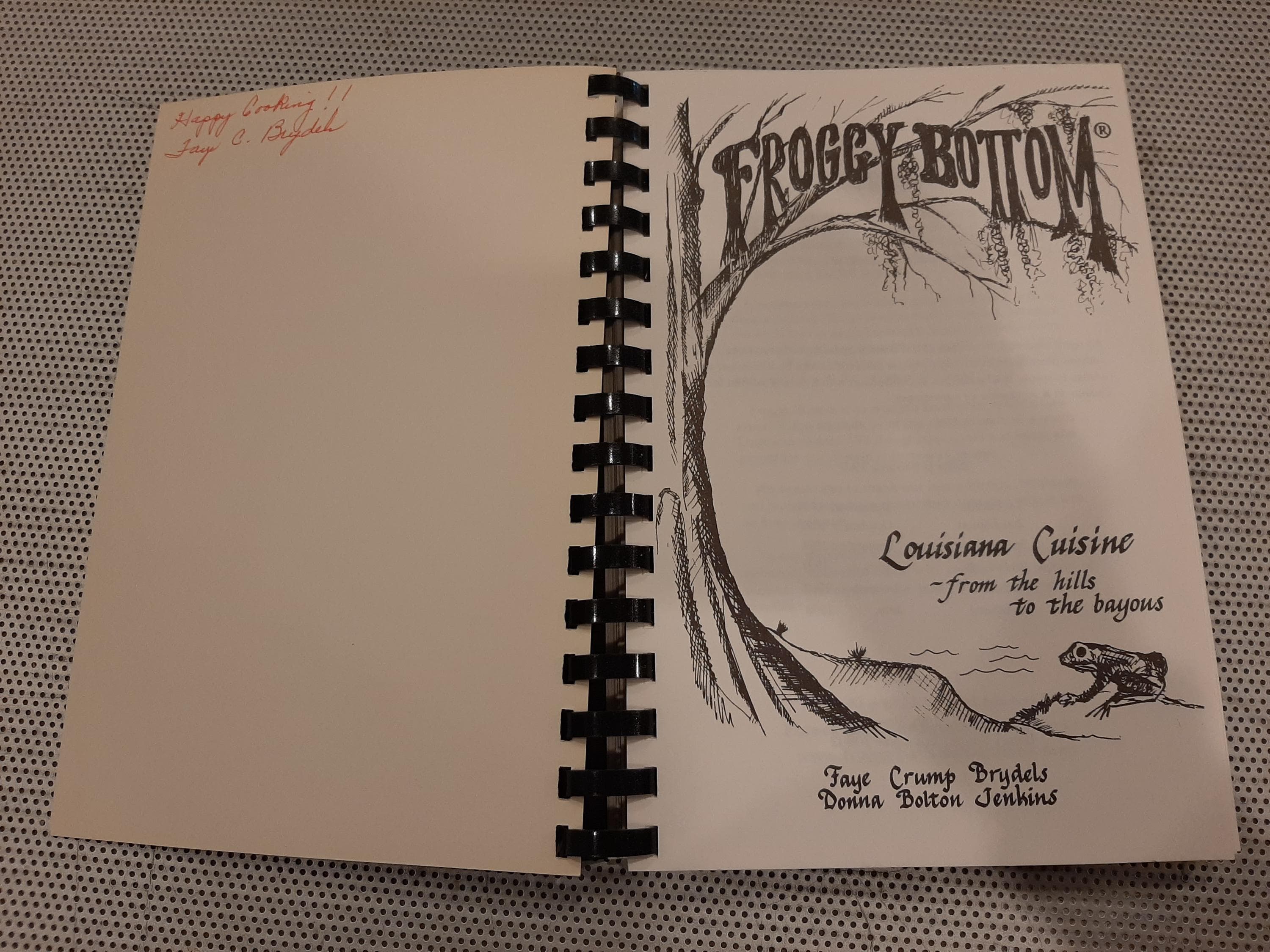 Froggy Bottom: Louisiana Cuisine from the Hills to the Bayous Signed 1998 Southern Cooking - image 4