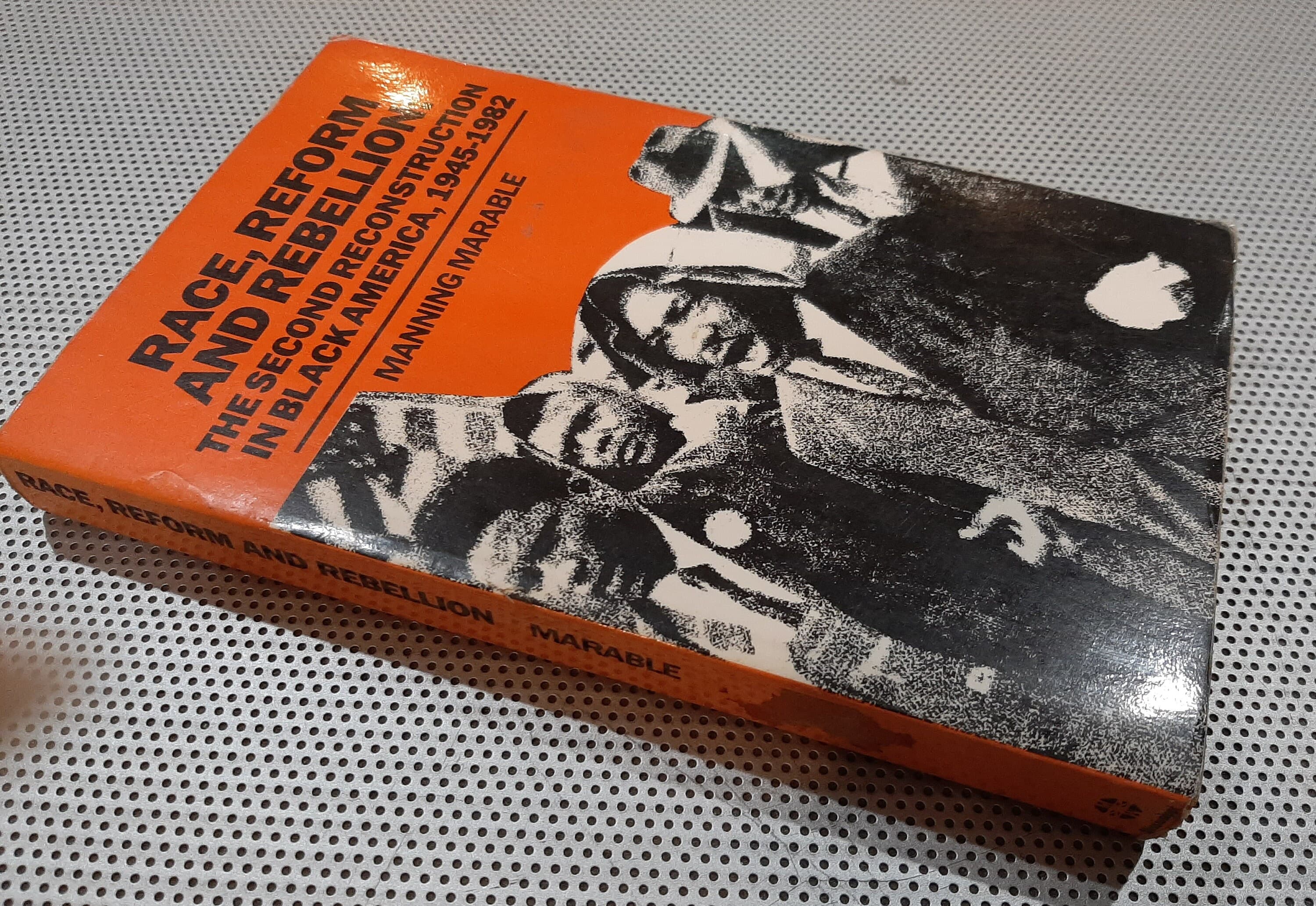 Vintage 1985 Race, Reform and Rebellion: The Second Reconstruction in Black America by Manning Marable Paperback Book, Second Printing - image 3