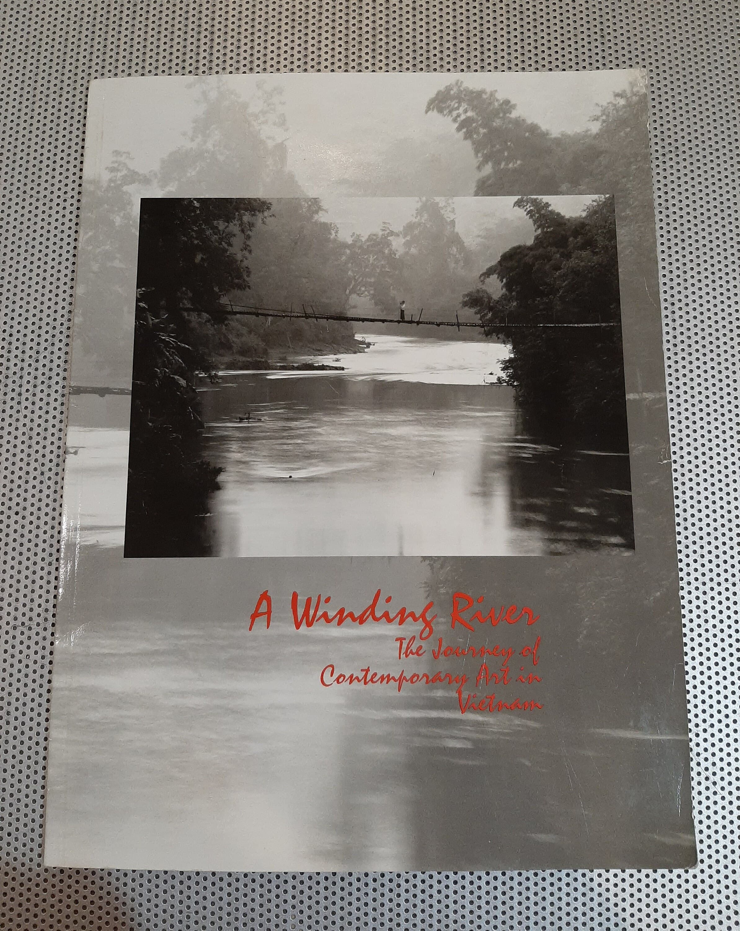 Vintage 1997 A Winding River: The Journey of Contemporary Art in Vietnam Paperback Art Book Meridian International Center Exhibit