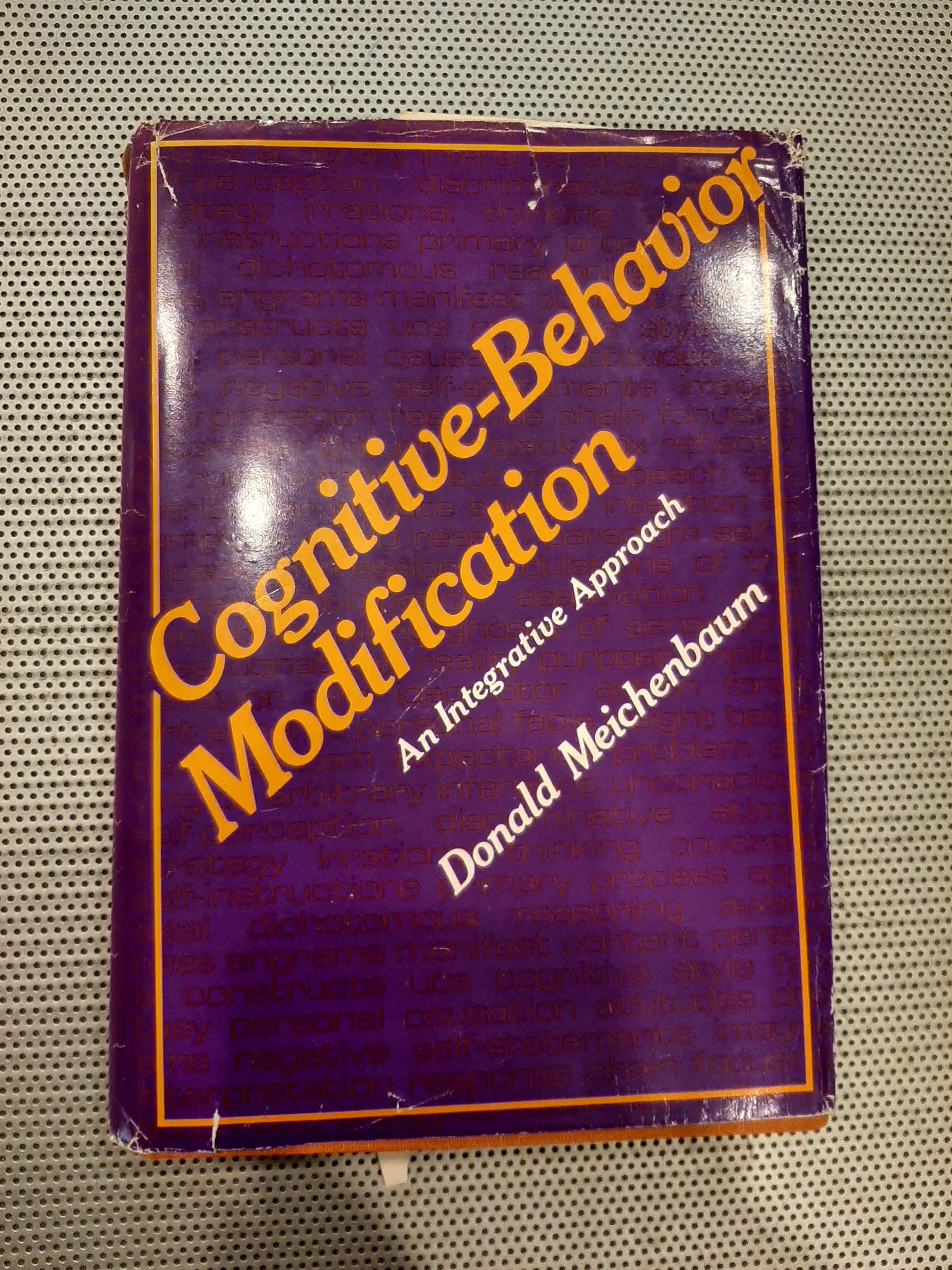 Vintage 1979 Cognitive-Behavior Modification: An Integrative Approach Donald Meichenbaum Psychology Psychiatry CBT Book RARE