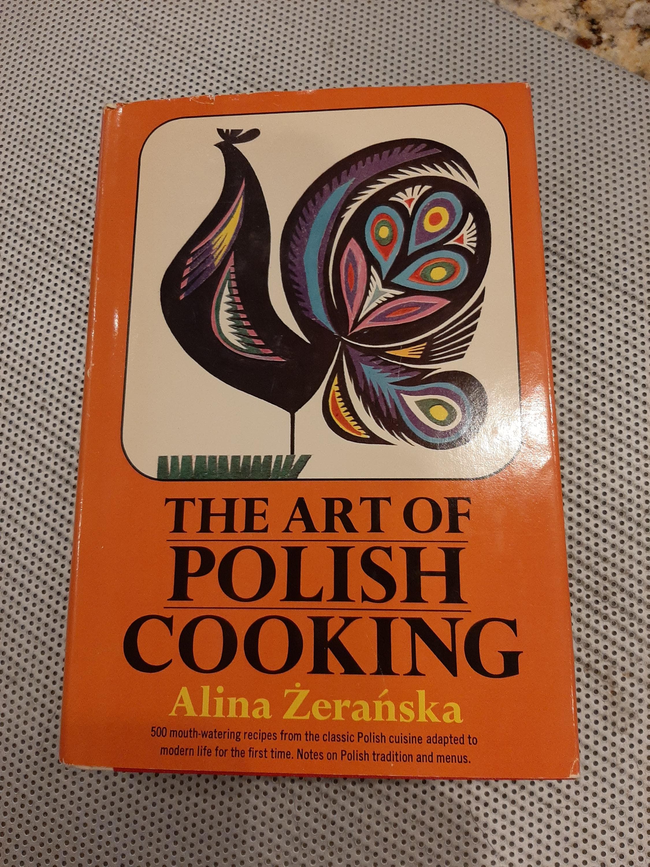 The Art of Polish Cooking by Alina Zeranska Hardcover Book Vintage 1968