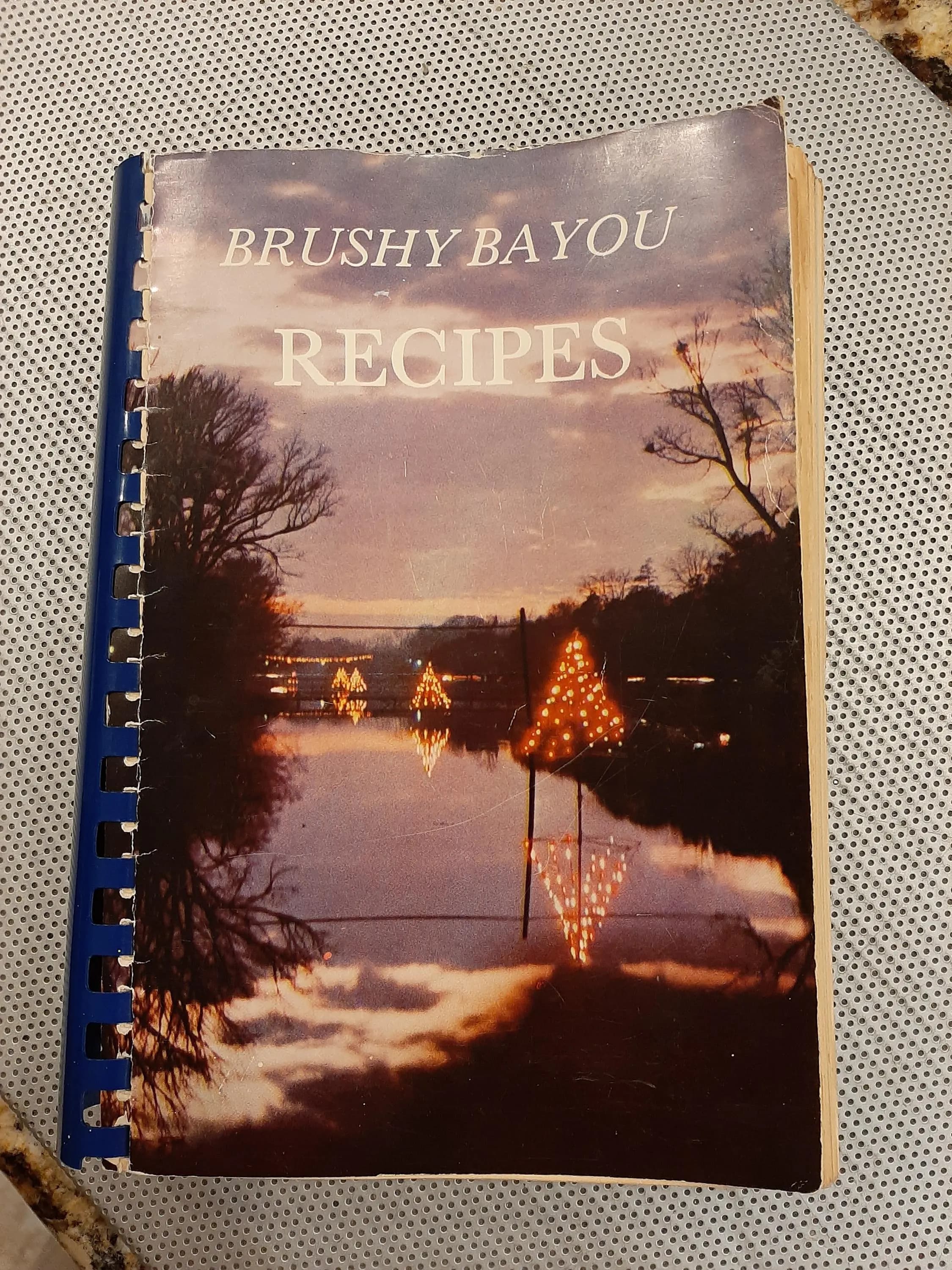 Vintage 1978 Brushy Bayou Recipes, Tallulah, Madison Parish, Louisiana Cookbook RARE First Edition, Soft Cover