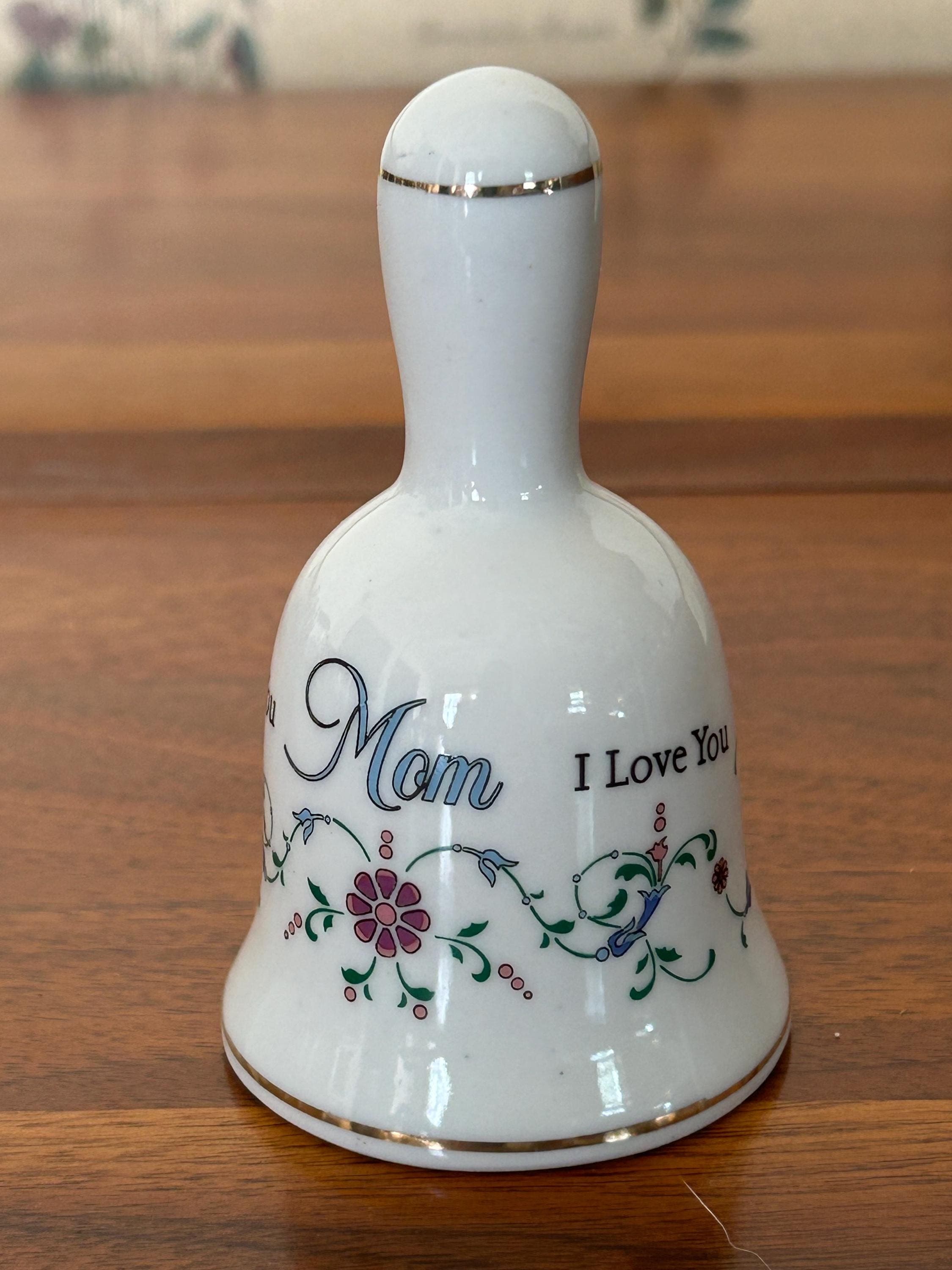 Vintage Ceramic Bell 4" - I Love You Mom - Floral Design