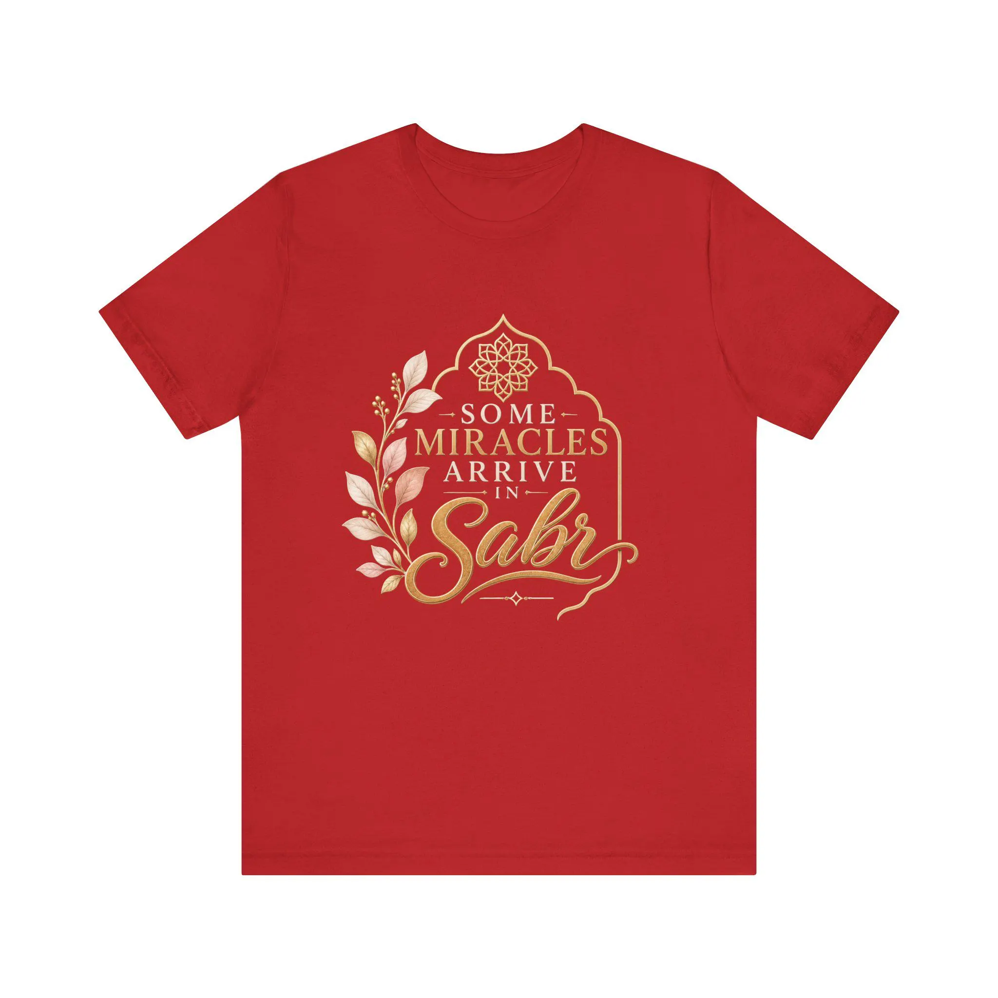 Some Miracles Arrive in Sabr Tee | Islamic Inspirational Shirt, Patience Typography - image 3
