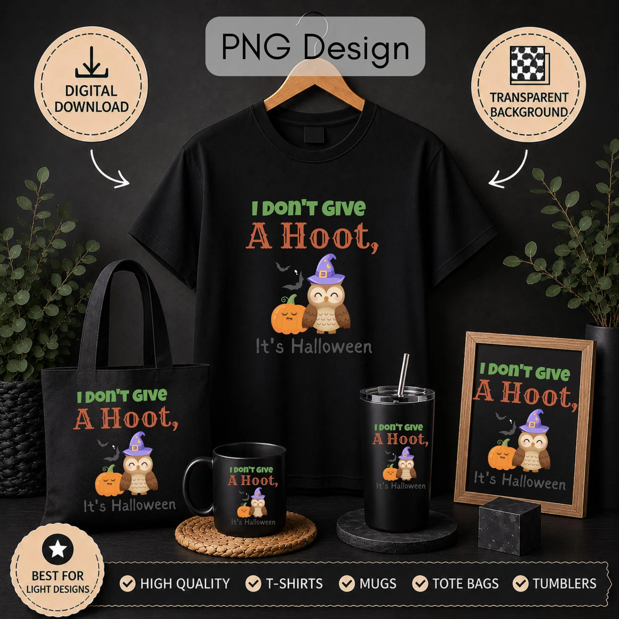 I Don't Give a Hoot It's Halloween PNG featuring a cute witch hat owl and pumpkin on a transparent background.