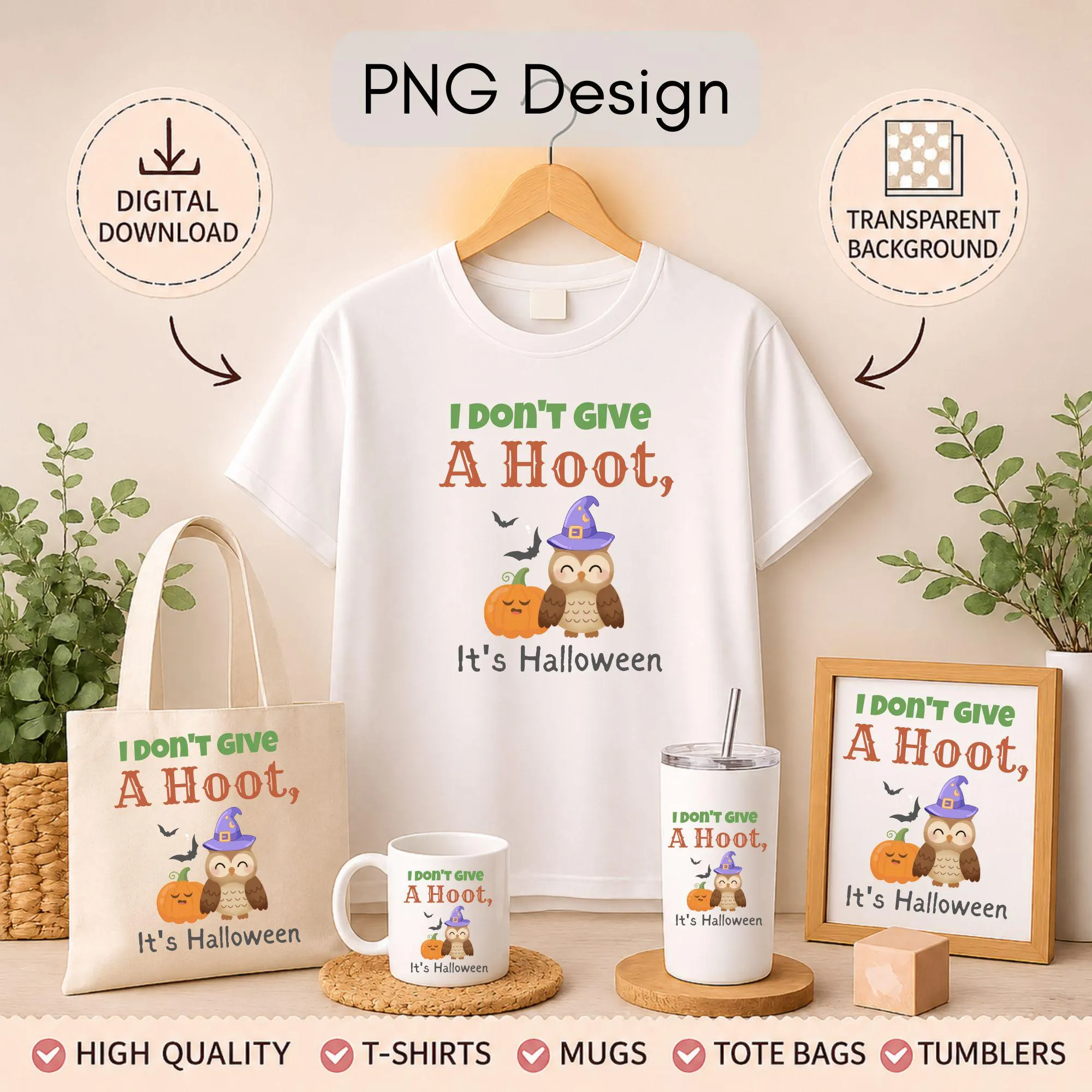 I Don't Give a Hoot It's Halloween PNG featuring a cute witch hat owl and pumpkin on a transparent background.