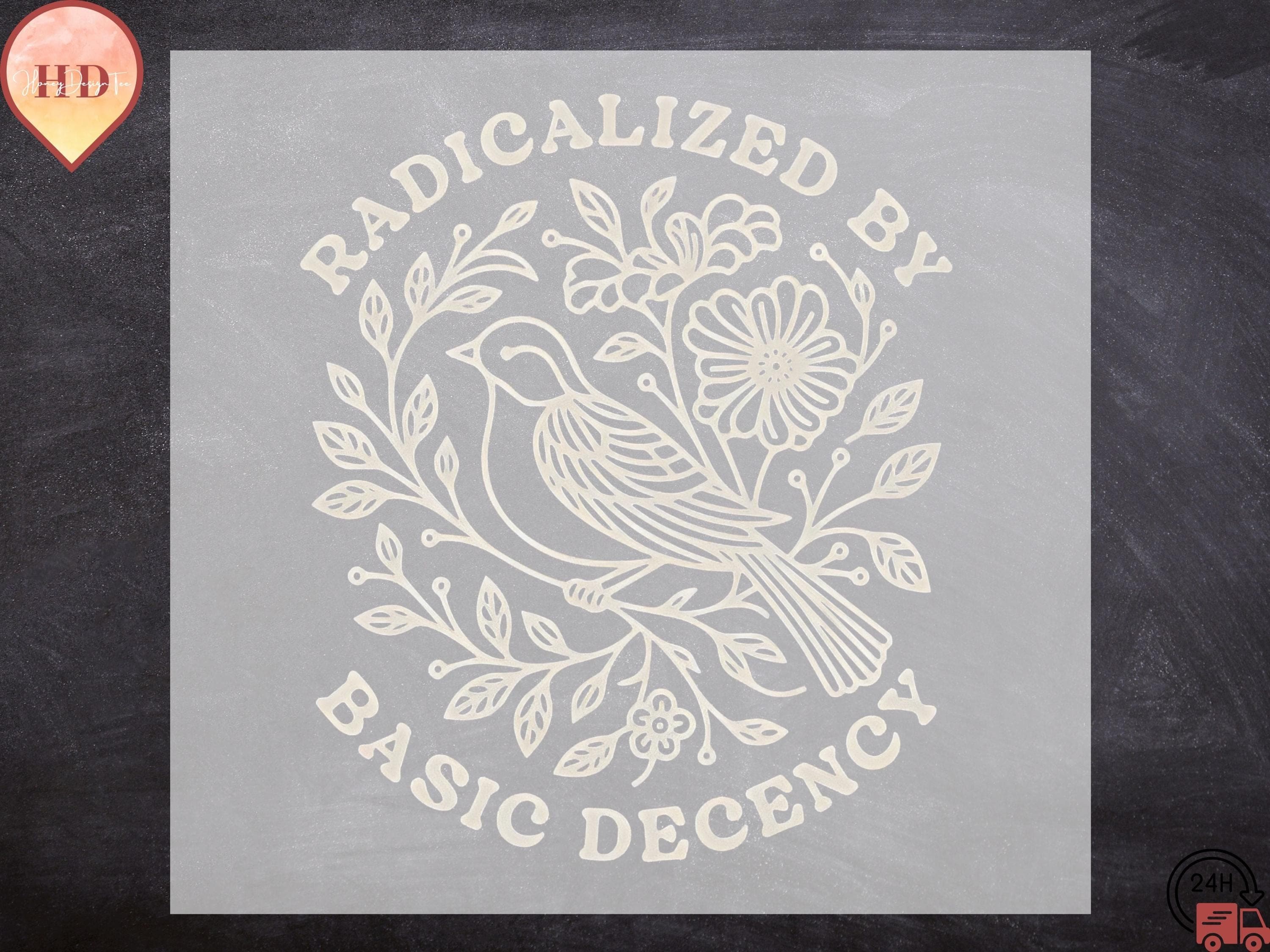 Floral Bird DTF Transfer, Radicalized by Basic Decency, Iron On