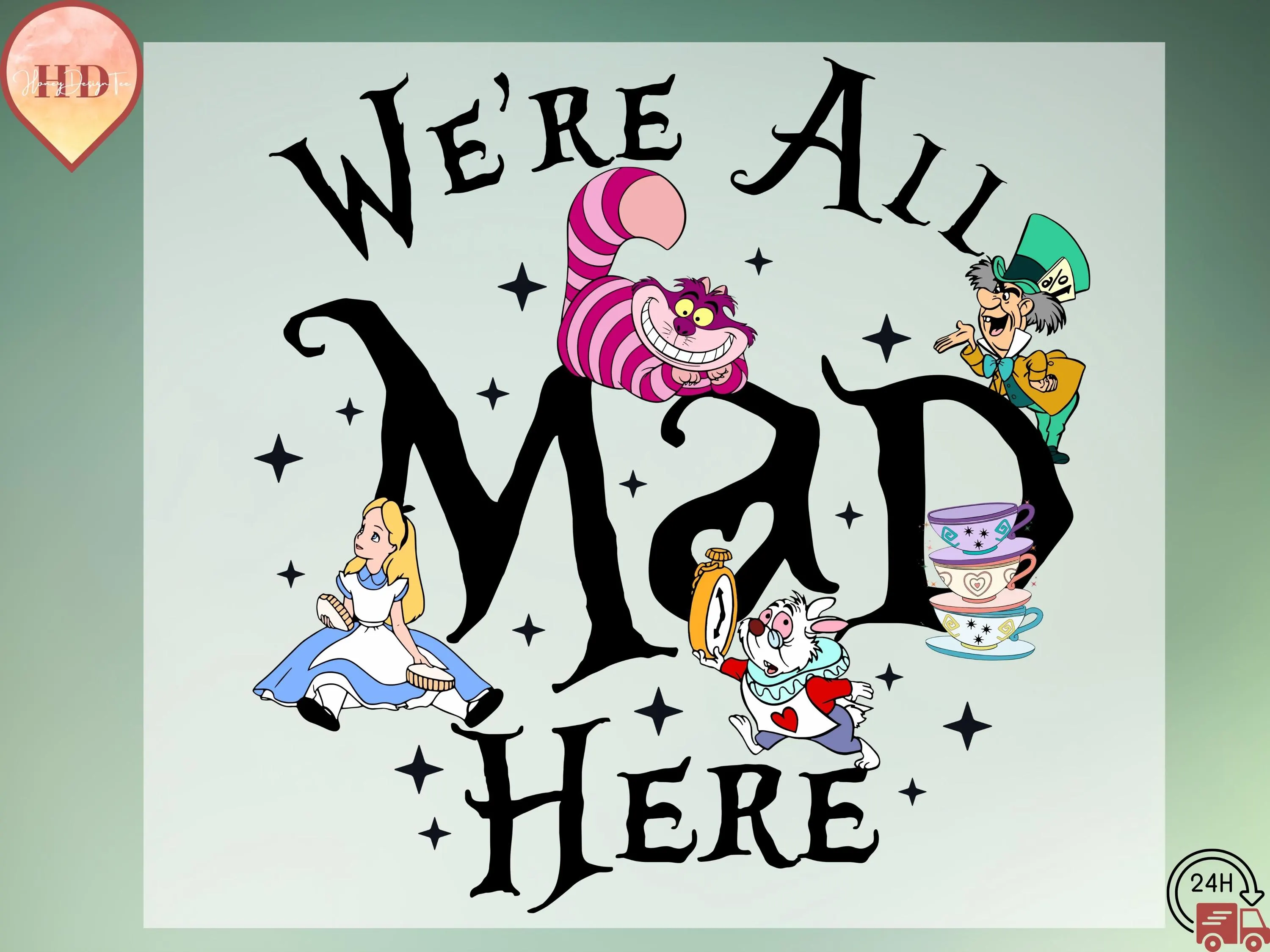 We're All Mad Here DTF Transfer: Wonderland Tea Party