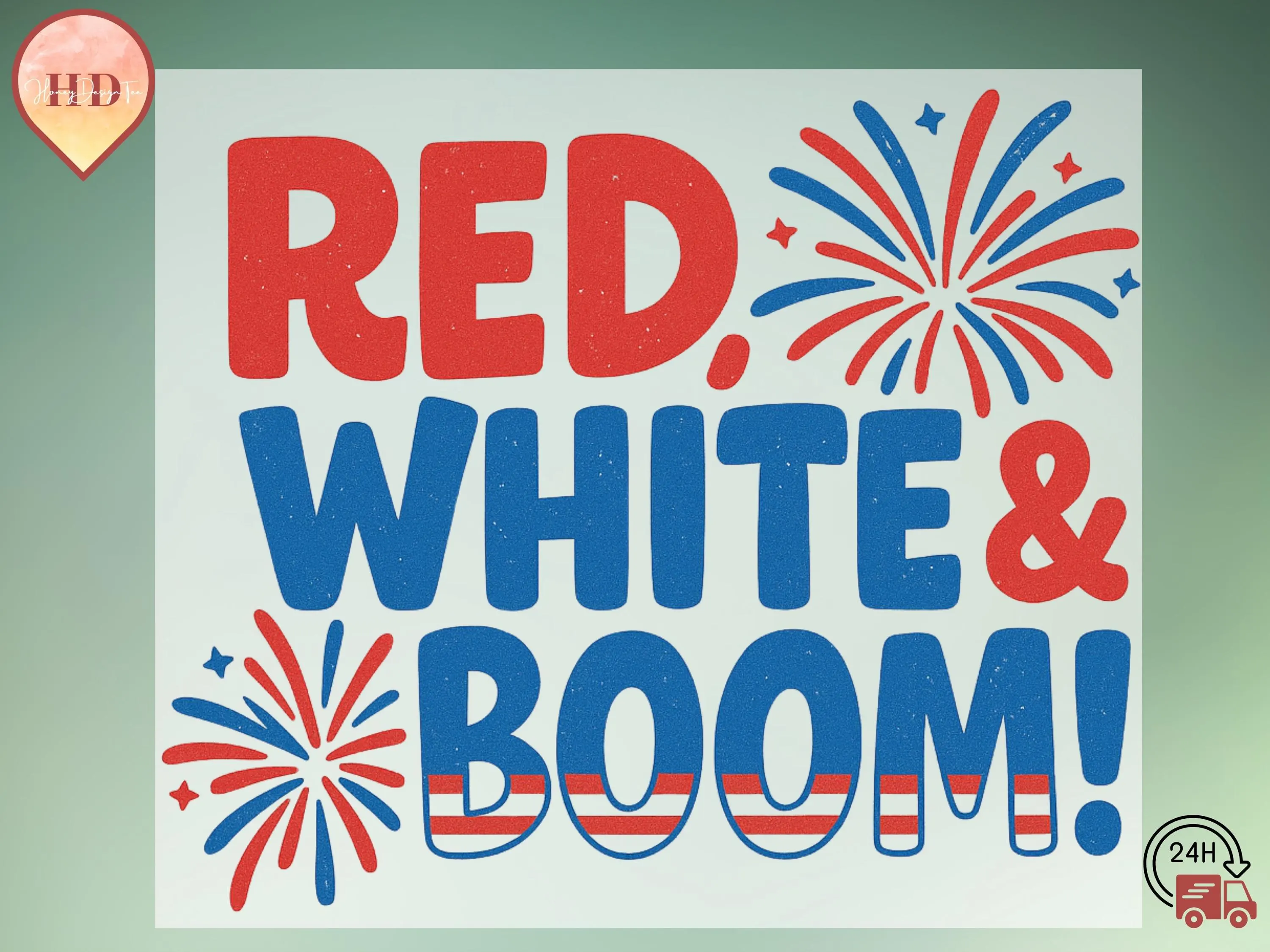 Red White & Boom DTF Transfer, Patriotic 4th of July Heat Press