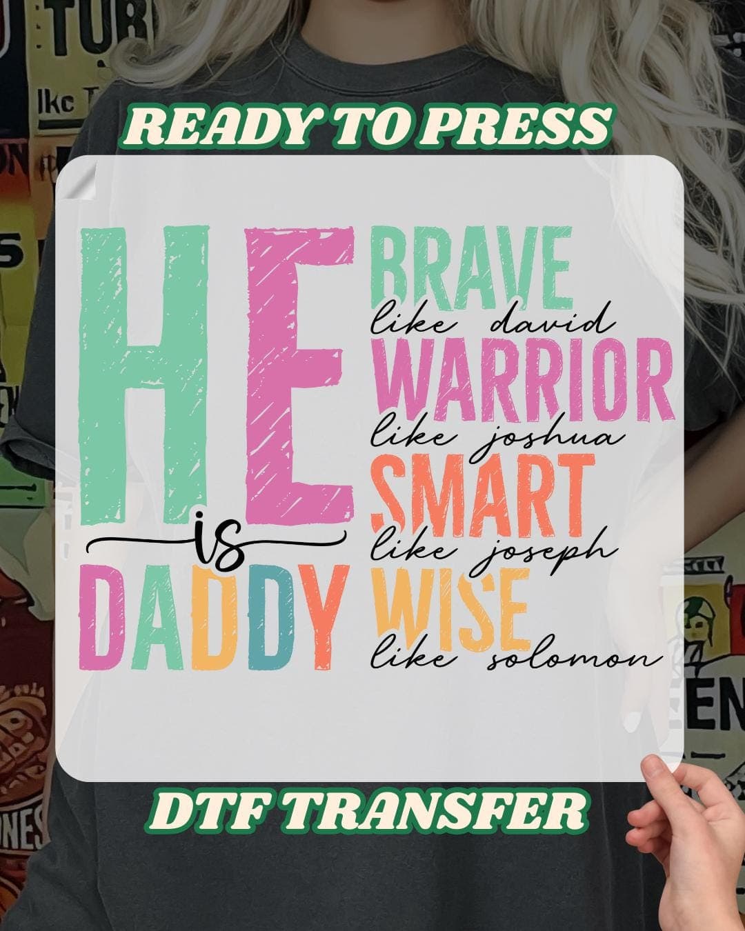 He Is Dad Quotes DTF, Fathers Day Gift, Bible Verse Daddy Dtf, Christian Father dtf, Religious papa Dtf, He Like Joseph, David, Solomon - image 5