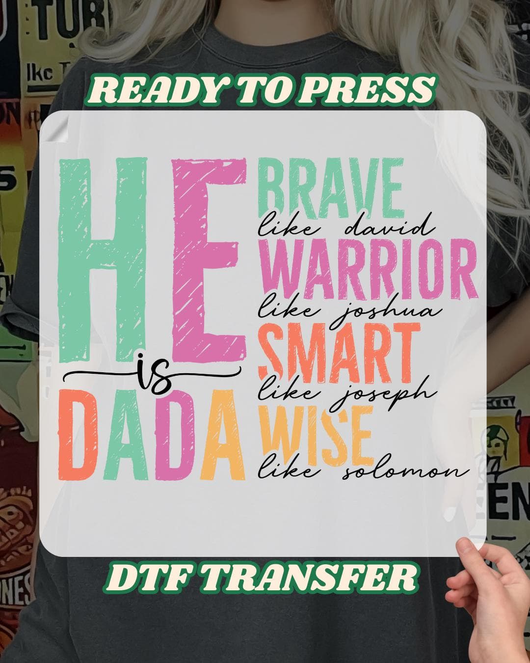 He Is Dad Quotes DTF, Fathers Day Gift, Bible Verse Daddy Dtf, Christian Father dtf, Religious papa Dtf, He Like Joseph, David, Solomon - image 4