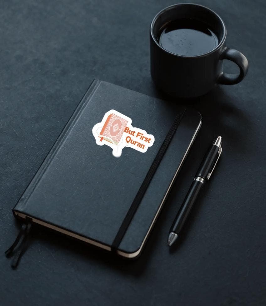 But First Quran Sticker, Islamic daily Reminder Sticker, Muslim journal Lifestyle Vinyl Decal, Quran Lover Gift, diary sticker - image 4