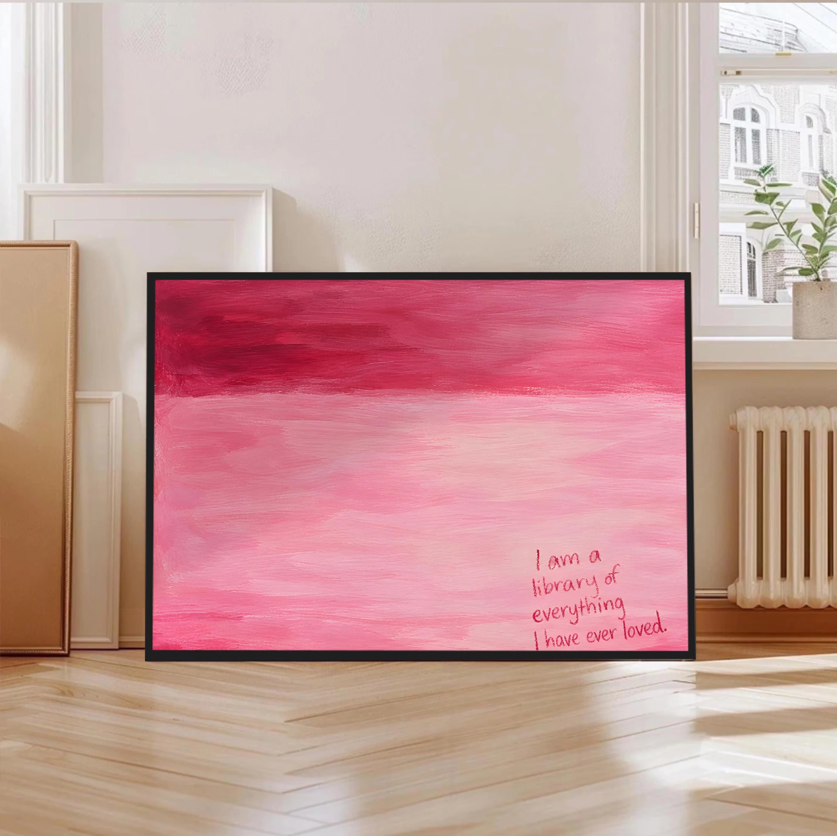 Pink Abstract Wall Art Print, I Am a Library of Everything I Have Ever Loved Quote Poster, Romantic Blush Red Minimalist Decor - image 3
