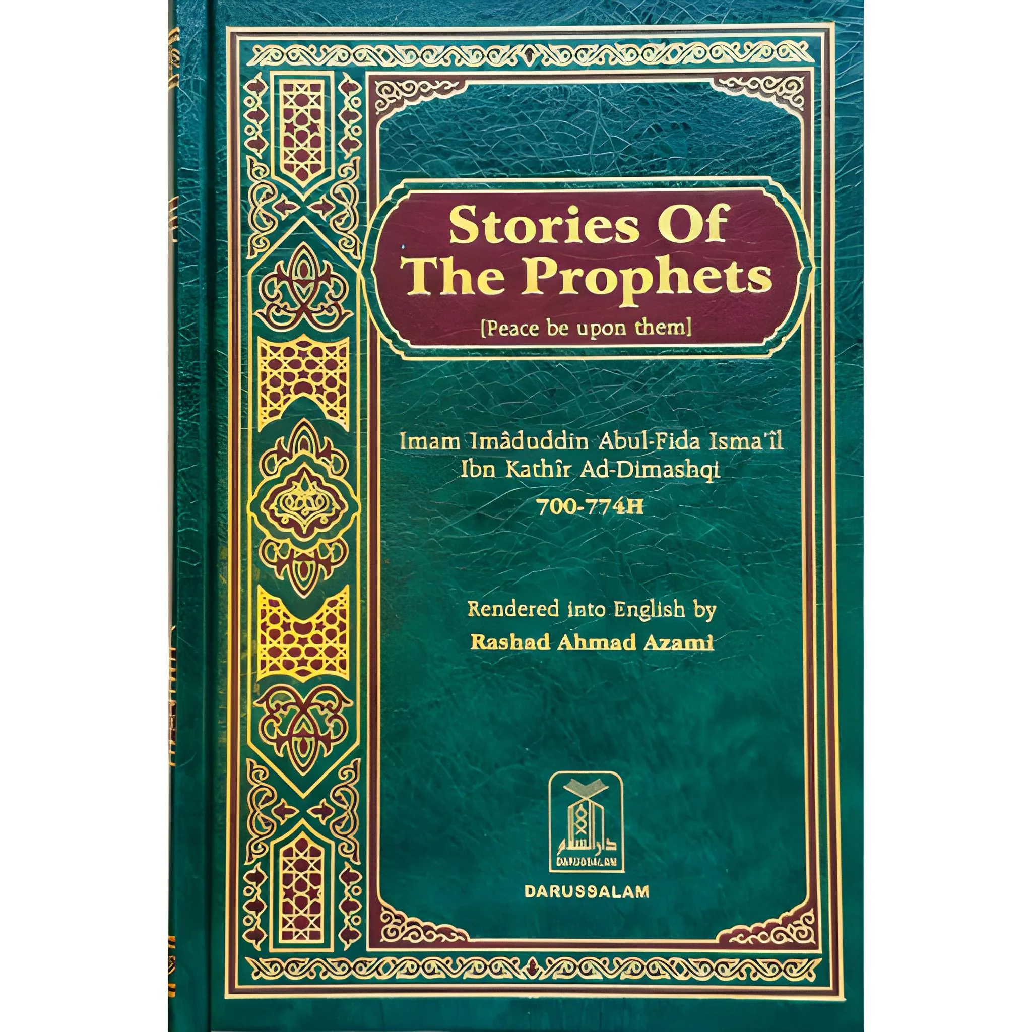 Stories of the Prophets Book: Islamic History for Muslim Children