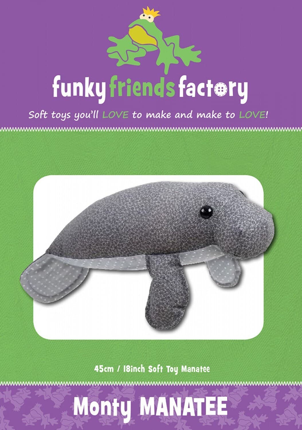 Funky Friends Factory, Stuffed Animal Pattern, Stuffie Pattern, Pauline McArthur Pattern, FFF Printed Pattern, Monty The Manatee