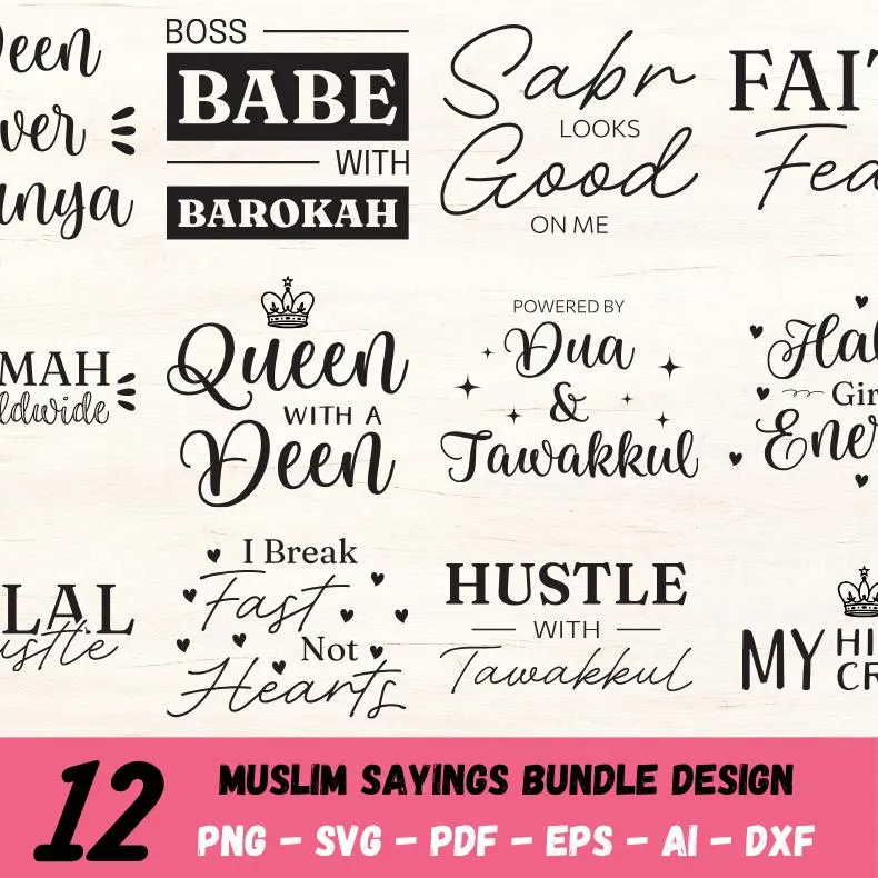 Islamic Quotes SVG Bundle: Muslim Design Graphics (Cricut, Silhouette, Sublimation)