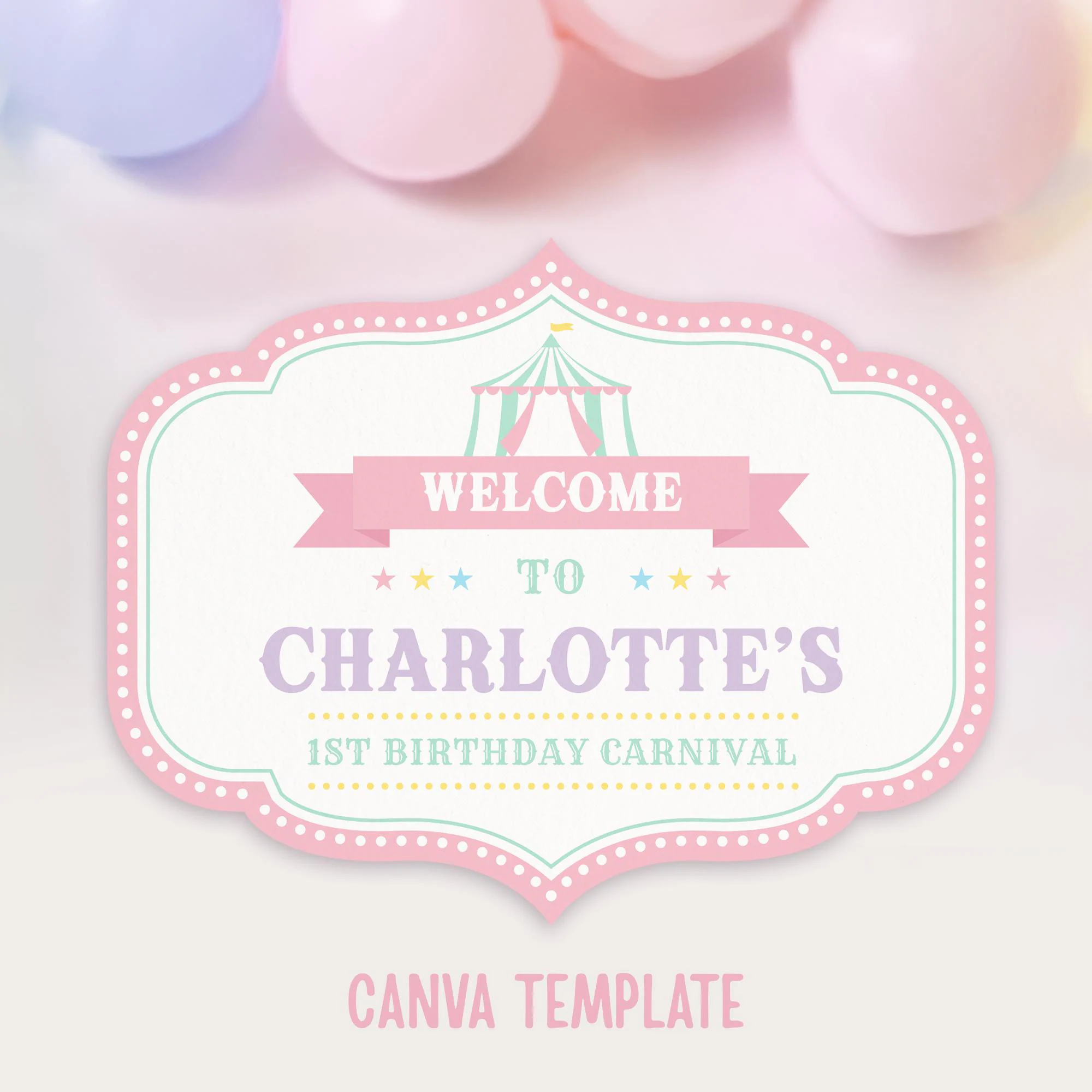 Pastel Carnival Welcome Signs Circus Birthday Signs Carnival Birthday Party Signs Circus Party Welcome Signs Editable Carnival Signs