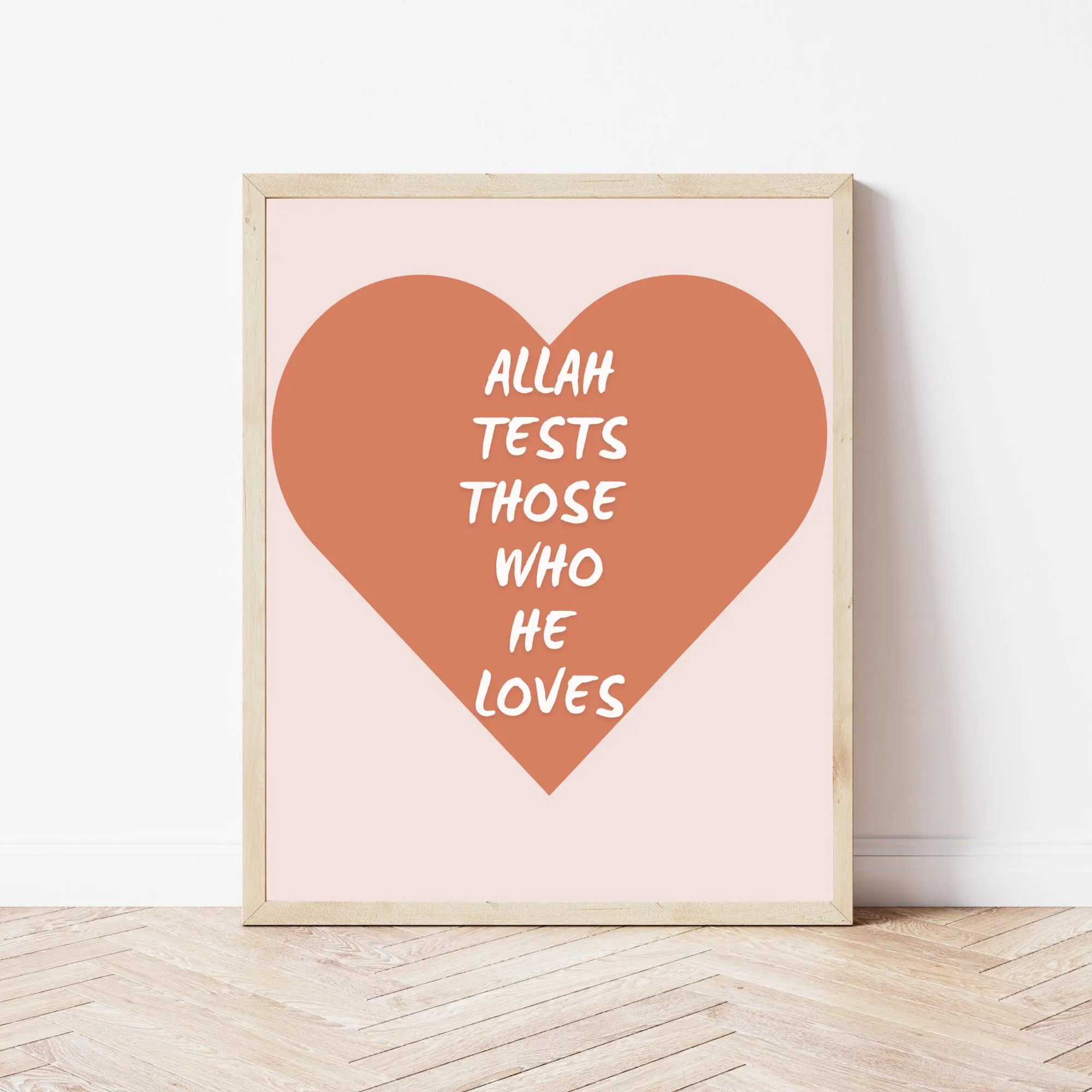 Allah Tests Those Who He Loves Print: Islamic Wall Art for Kids (Instant Download)
