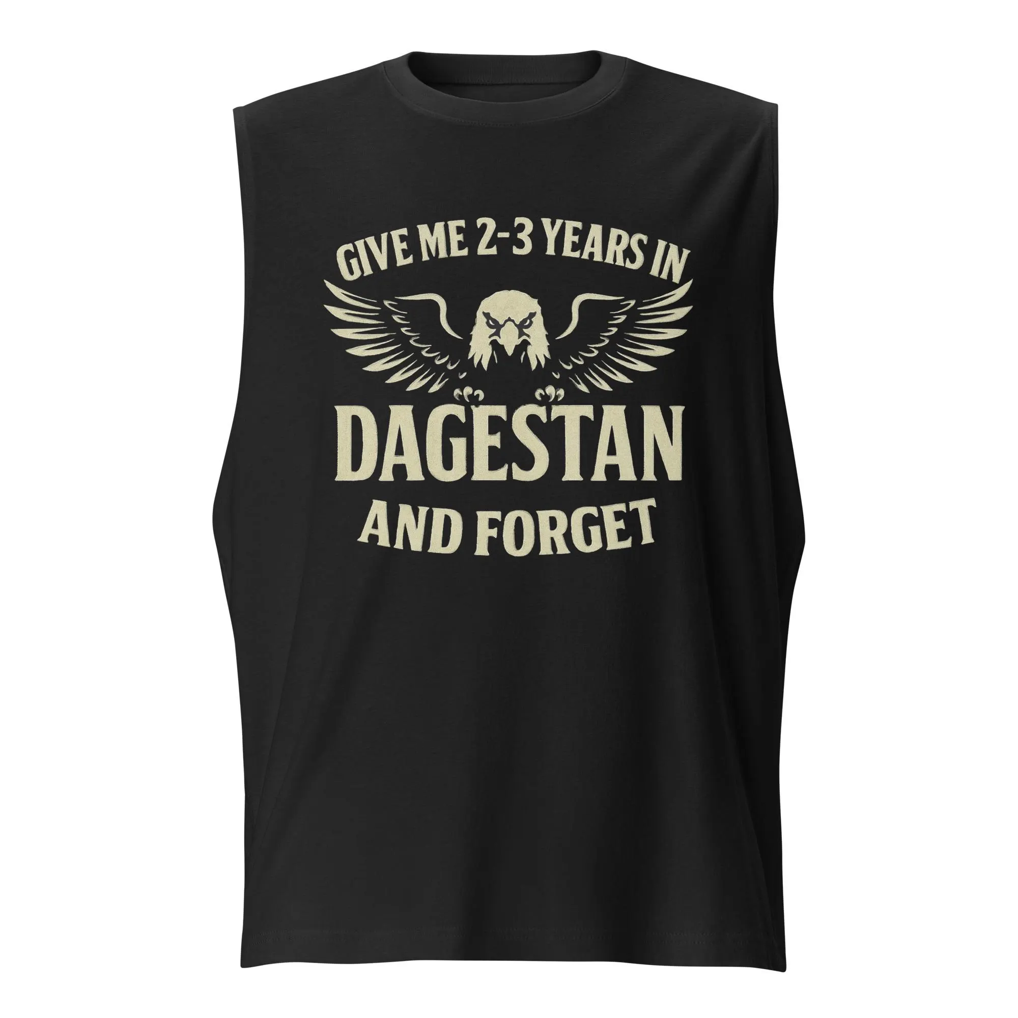 Dagestan Gym Muscle Shirt – Khabib Inspired Sleeveless Tee – MMA Fighter Tank – Give Me 2-3 Years Quote – Eagle Graphic Gymwear
