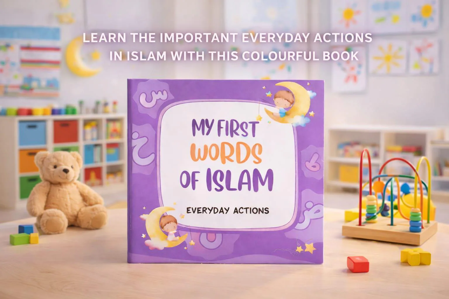 First Islamic Words for Little Muslims: Everyday Phrases Kids Learn at Home - image 3
