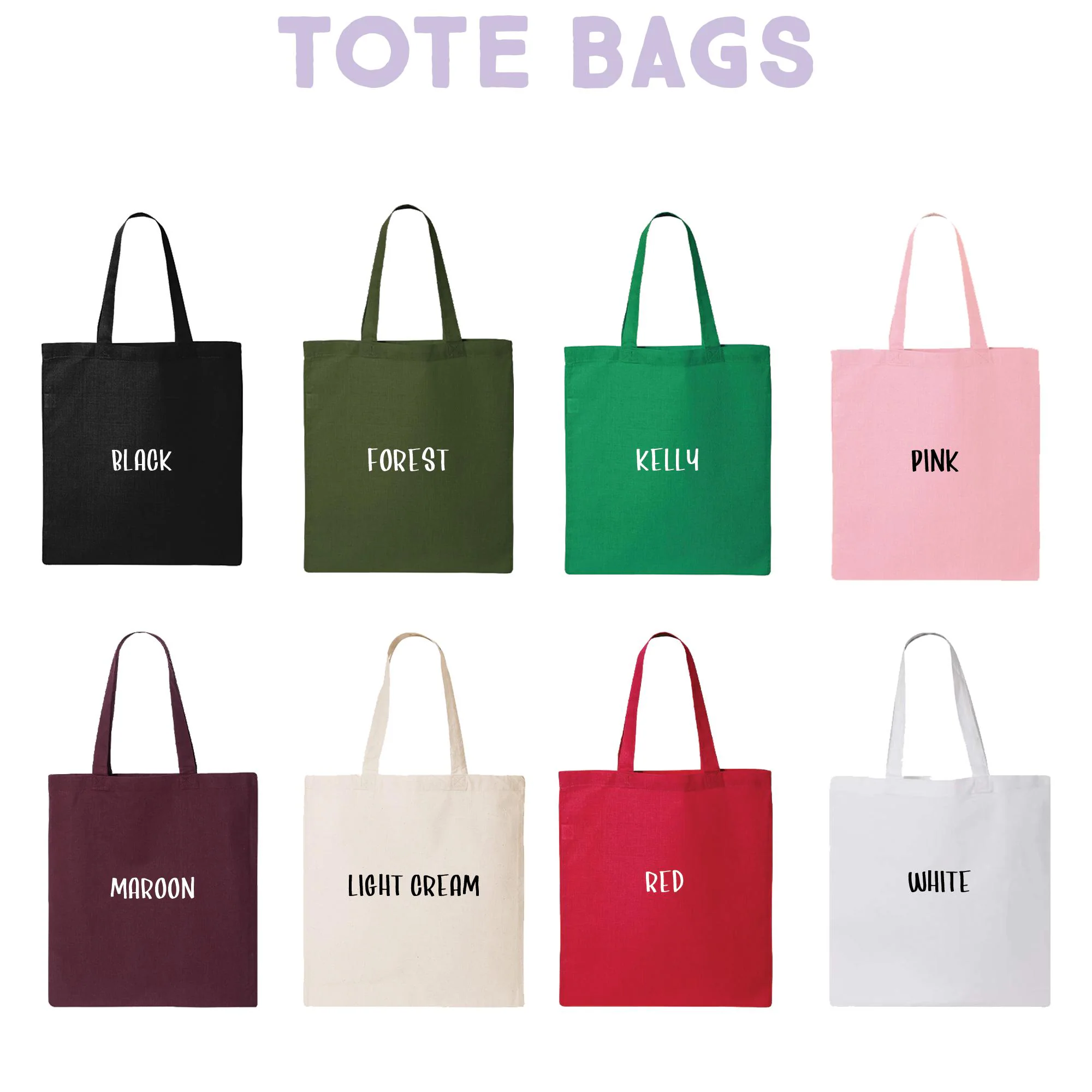 a collection of eight tote bags in various colors, including black, forest green, Kelly pink, maroon, light orm, red, and white.