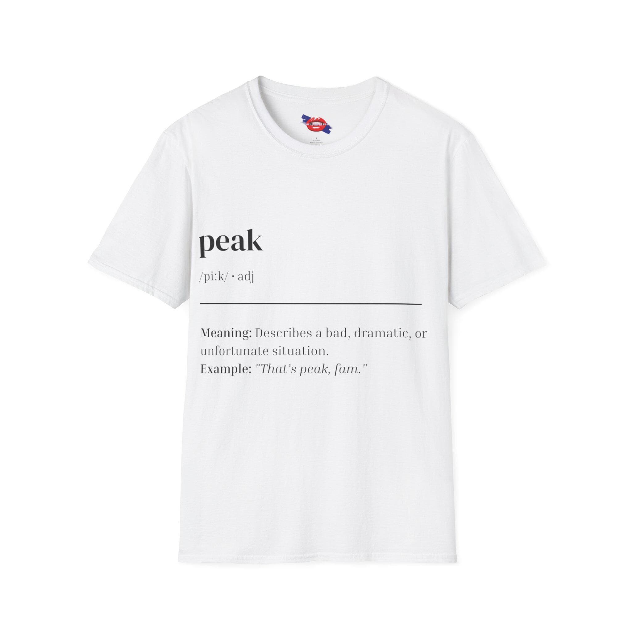 Peak Definition T-Shirt, British Slang Graphic Tee, UK Streetwear - image 3