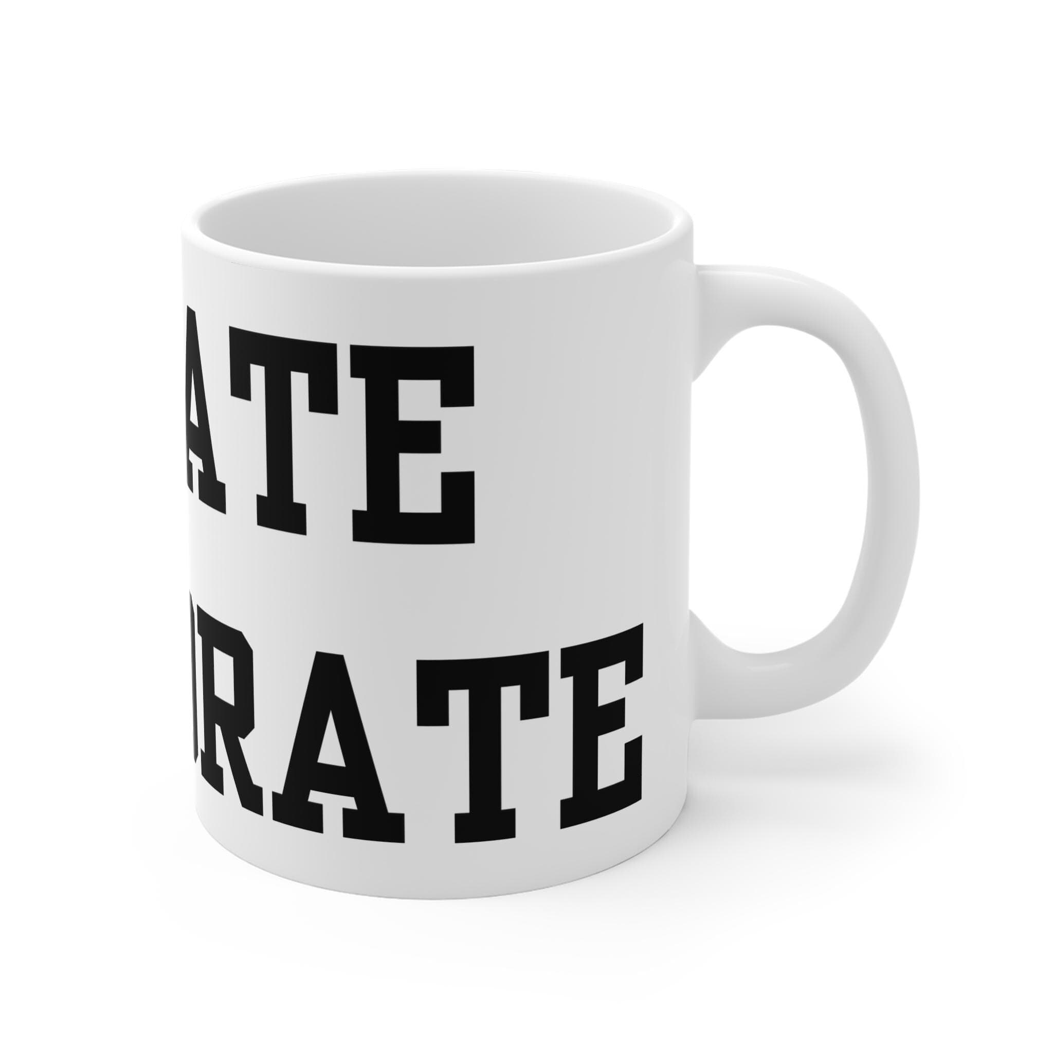 Hydrate or Diedrate Mug: Funny Coffee Tea Cup, Office Humor - image 4