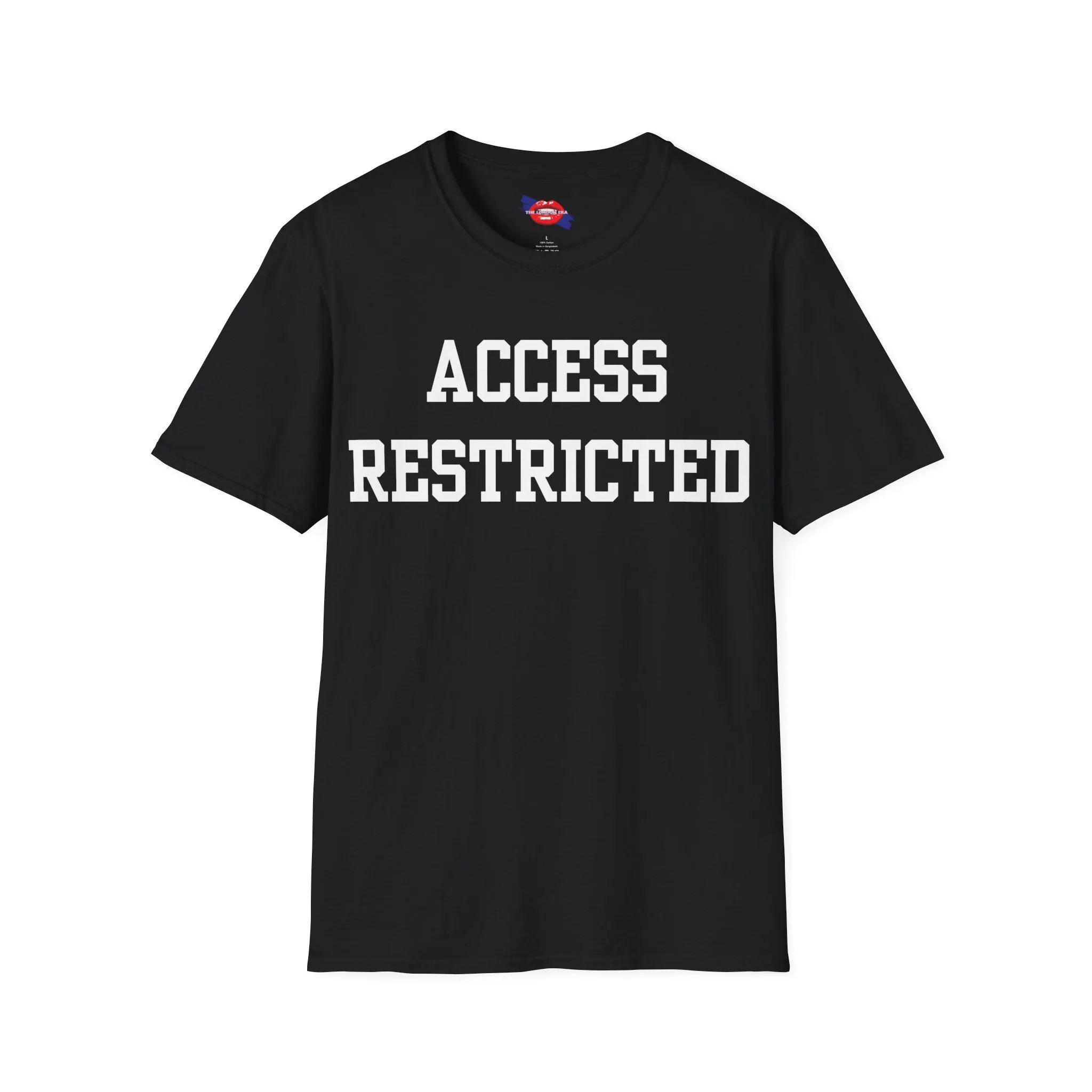 Access Restricted T-Shirt, Funny Joke T-Shirt, British Slang Tee, Unisex Cheeky Shirt, Gift for Her, Gift for Him, Viral Tee UK Trend - image 3