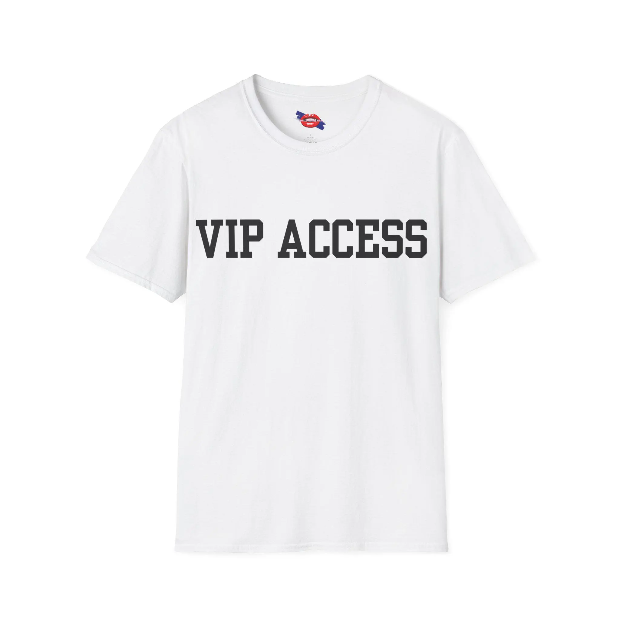 VIP Access T Shirt | Funny Cheeky Adult Slogan Tee | Exclusive Graphic Tshirt | Unisex Joke Tee | Gift for Him or Her UK