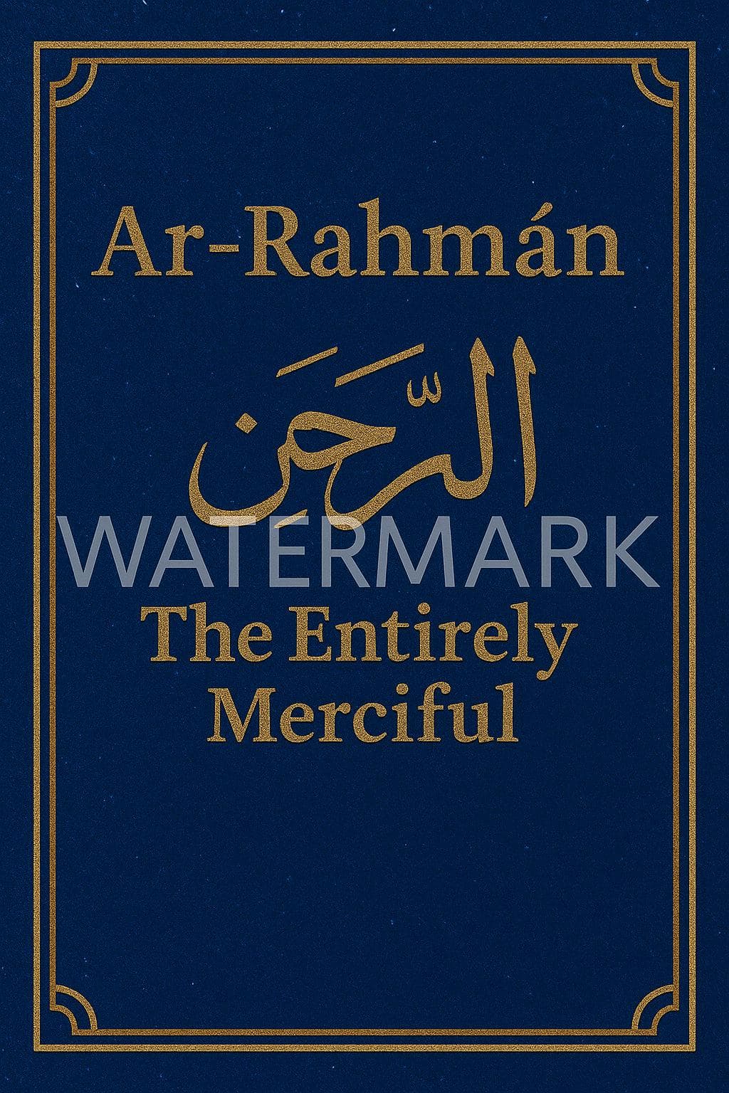 Ar-Rahmān Islamic Wall Art | Digital Download | Royal Blue & Gold Arabic Calligraphy Poster | Printable Islamic Decor - image 3