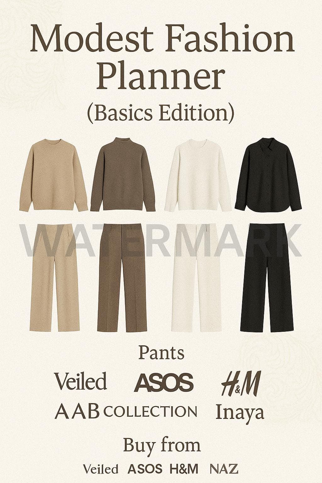 Modest Fashion Planner – Basics Edition | Neutral Tops & Pants Visual Guide | Digital Download for Muslim Women