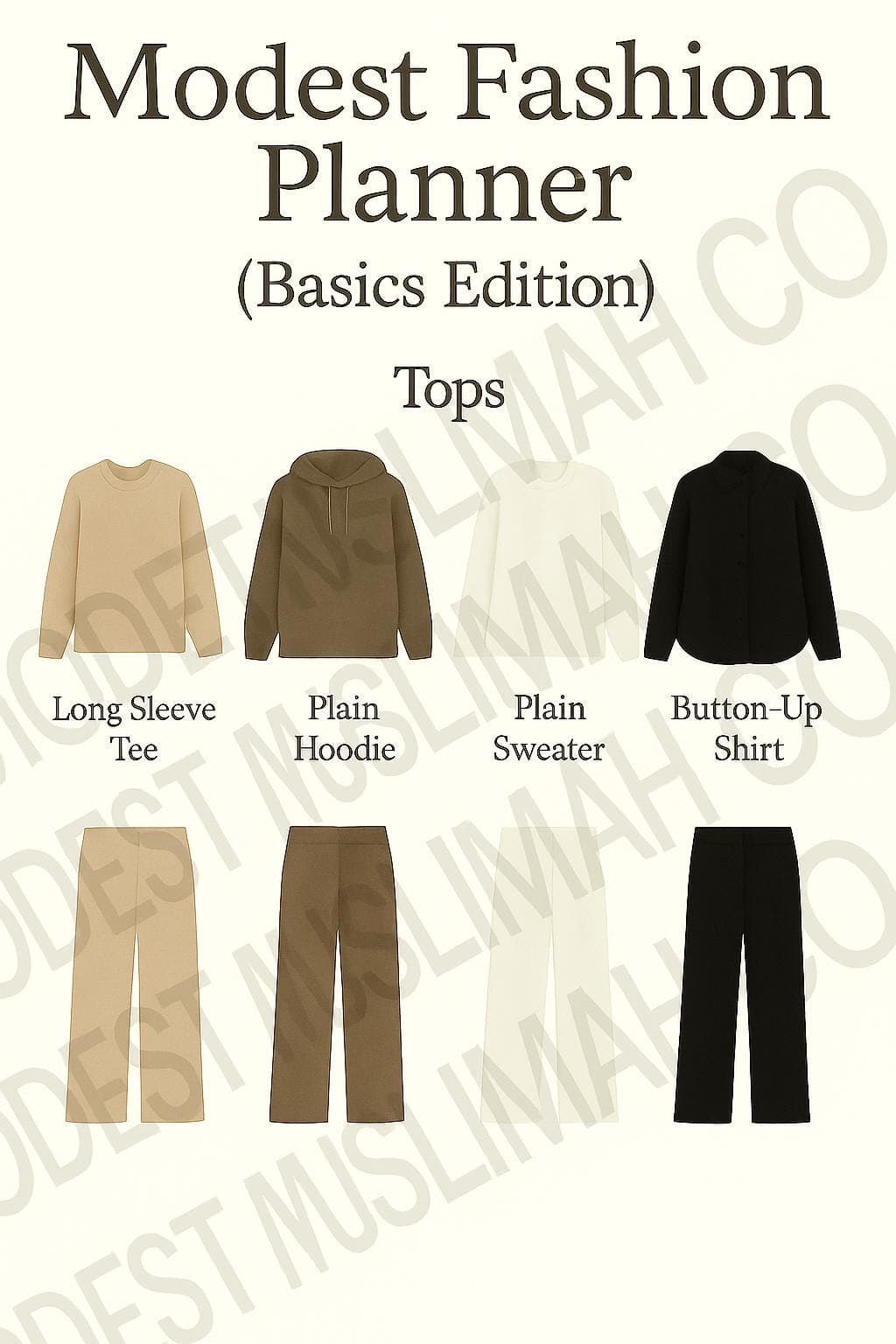 Modest Fashion Planner – Basics Edition | Neutral Tops & Pants Visual Guide | Digital Download for Muslim Women - image 3