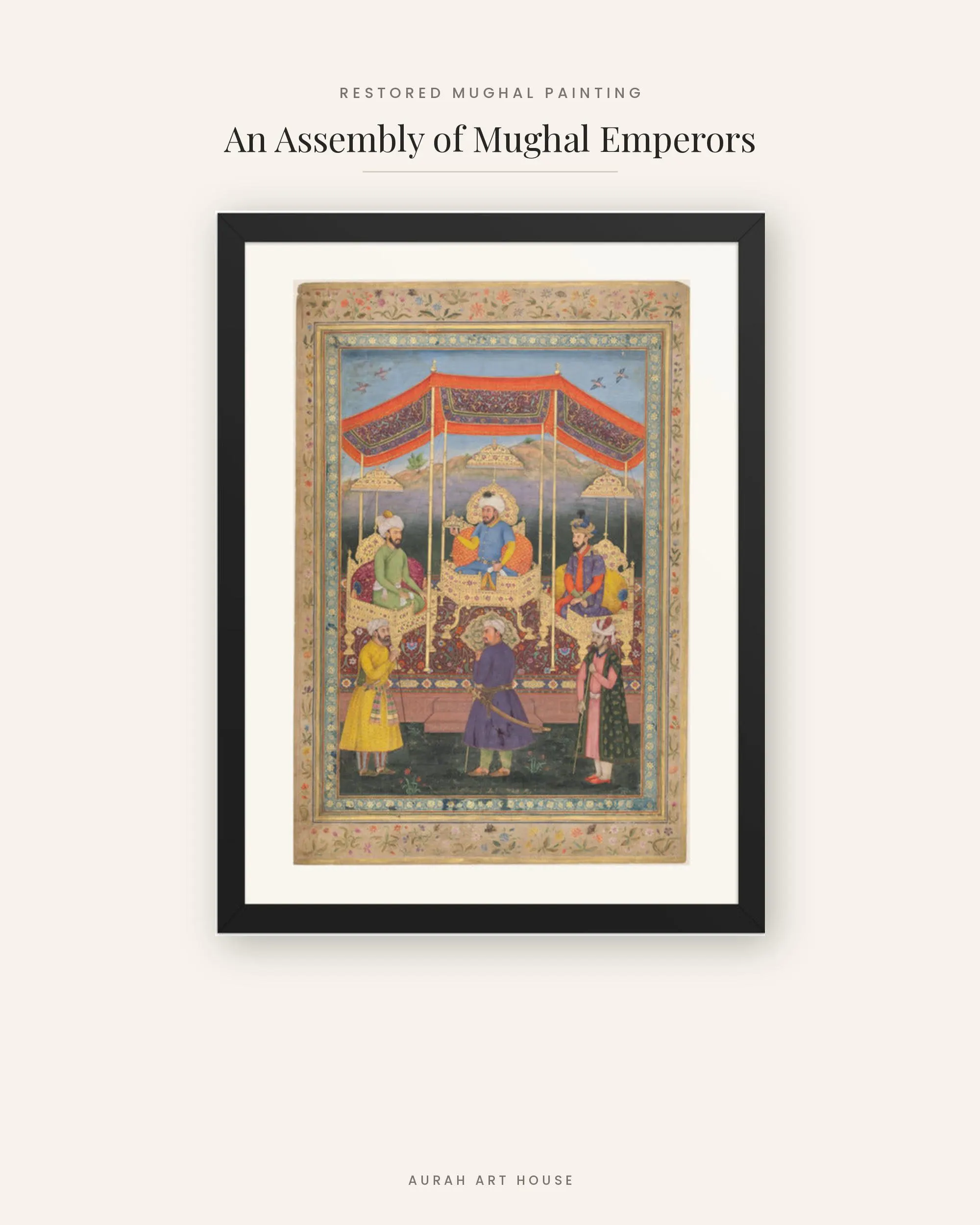 Mughal Emperors Assembly, Indian Miniature Wall Art, Mughal Dynasty Group Portrait, Indian Royal Art Print, Framed Indian Decor