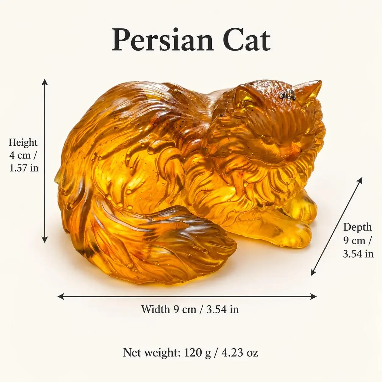 Persian cat figurine dimensions: height 4 cm (1.57 in), width 9 cm (3.54 in), depth 9 cm (3.54 in), net weight 120 g (4.23 oz)