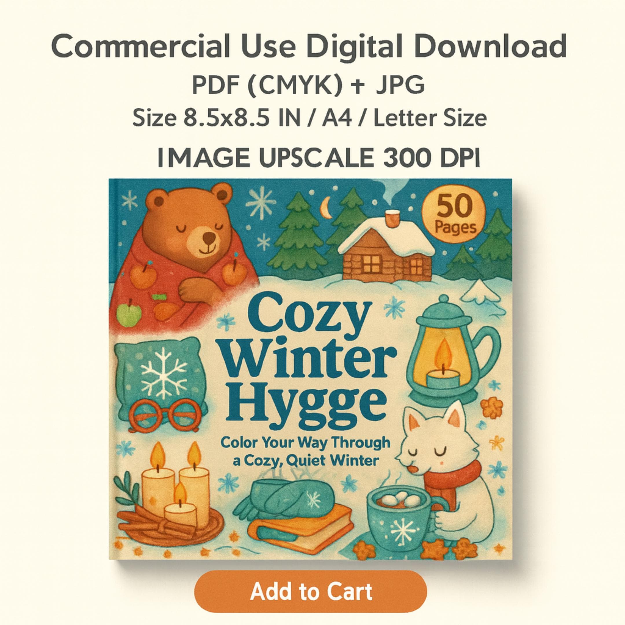 Winter Hygge  Book | 50 Pages Printable | PDF JPG CMYK | A4 Letter 8.5x8.5 | Commercial Use