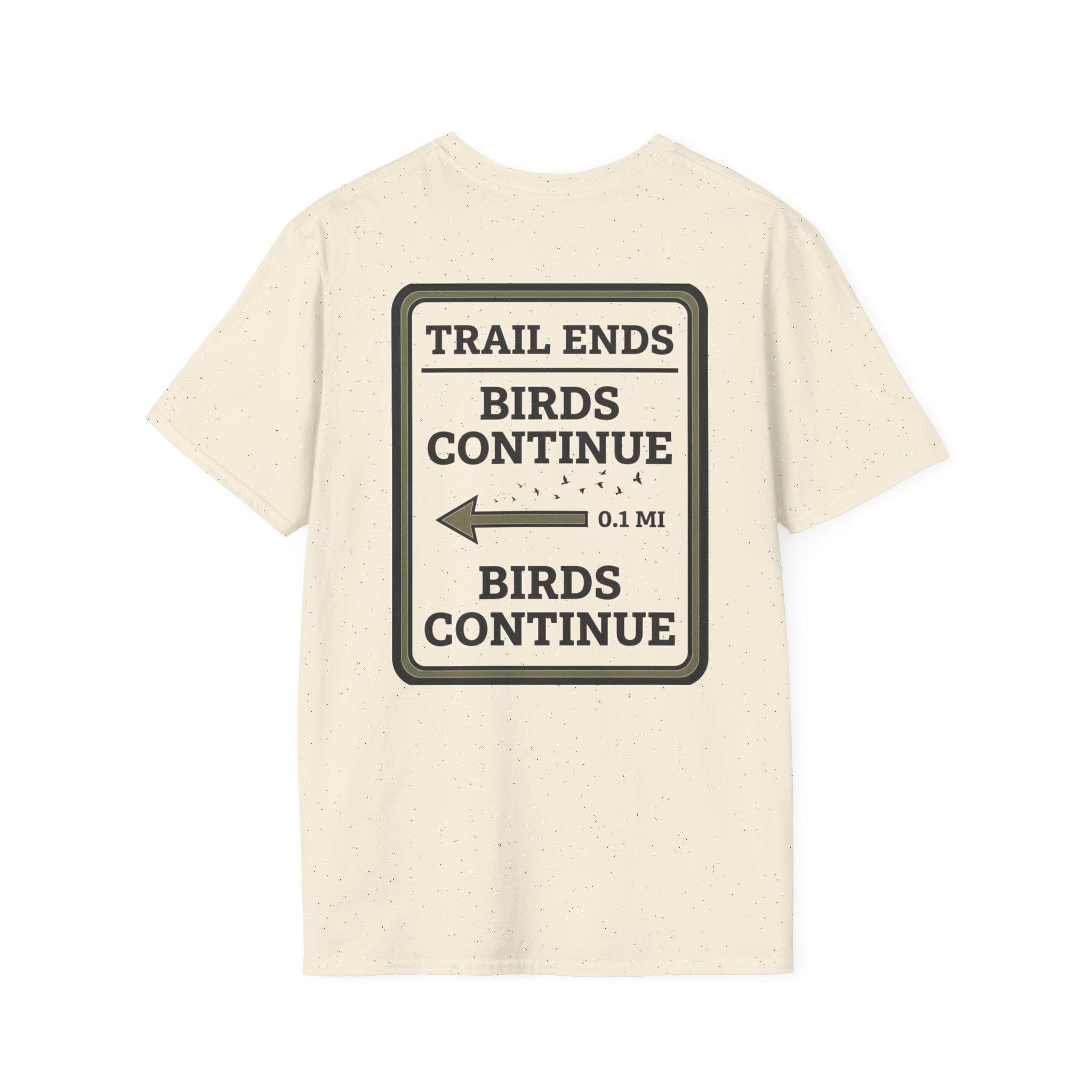 Trail Ends Birds Continue Shirt, Birdwatching Gift Idea, Funny Bird Nerd Tee, Retro Park Sign T-Shirt, Back Print - image 5