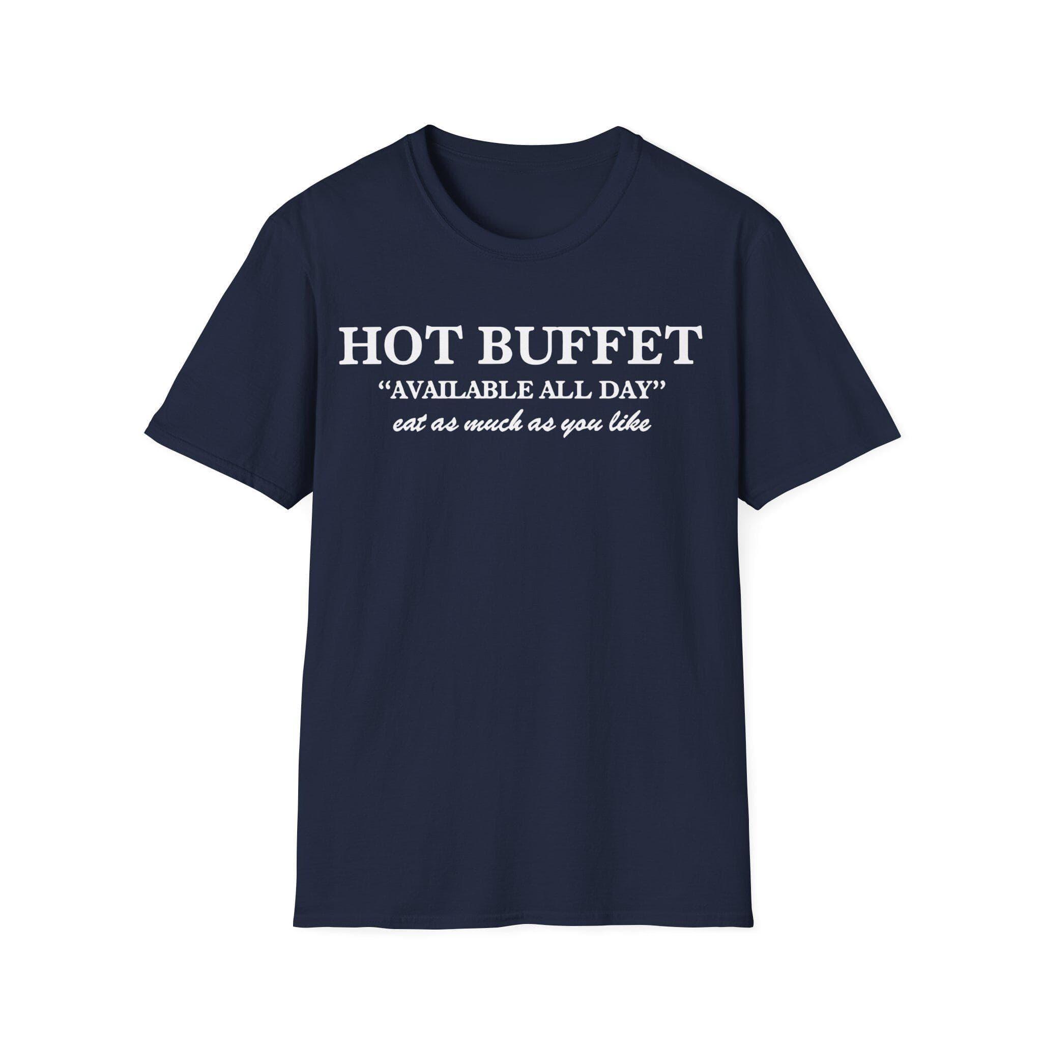 Hot Buffet Available All Day Shirt - image 5
