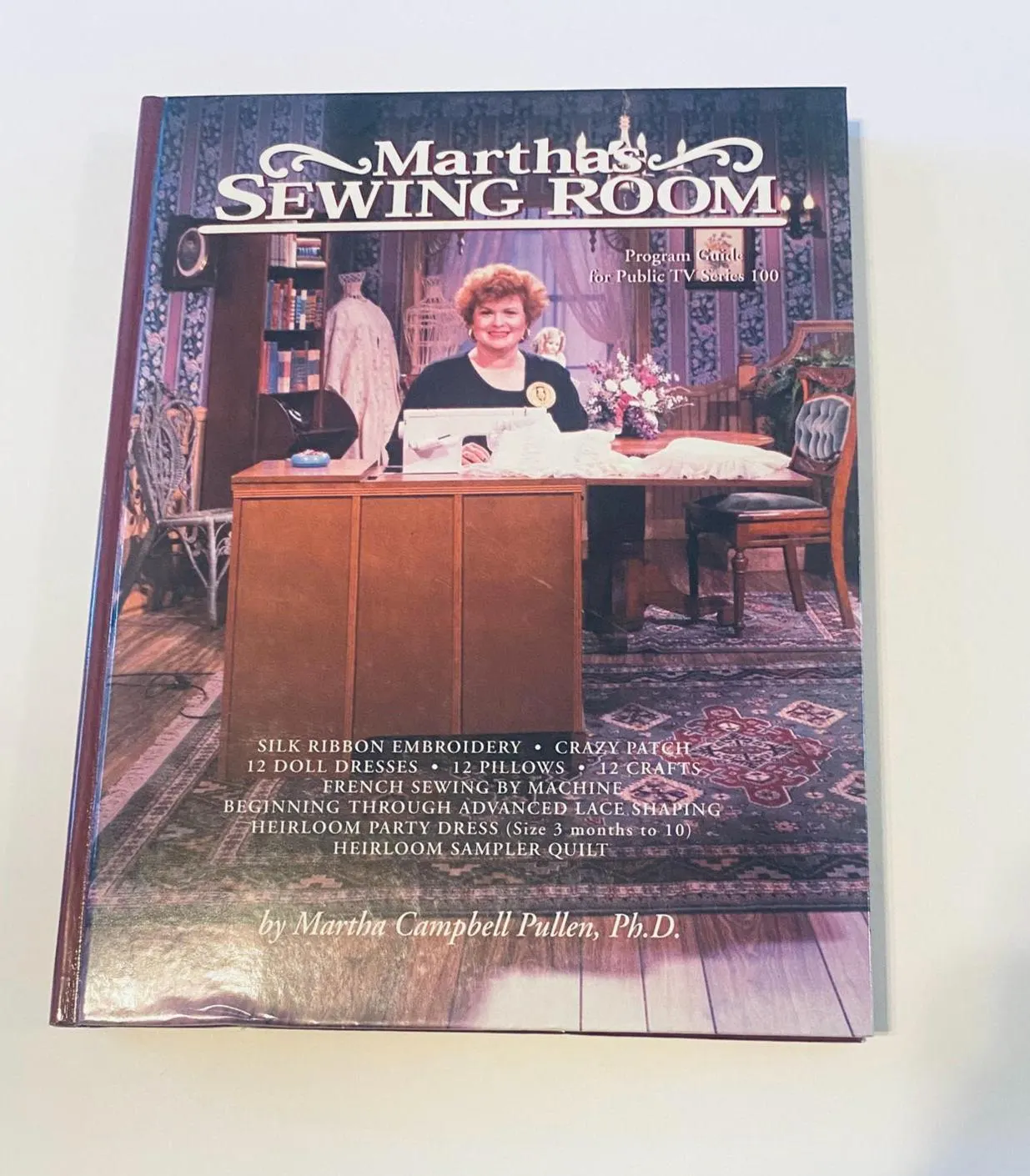 Martha's Sewing Room Book, Patterns for Sewing, Embroidery, Quilting, Lace, 1990s, Autographed