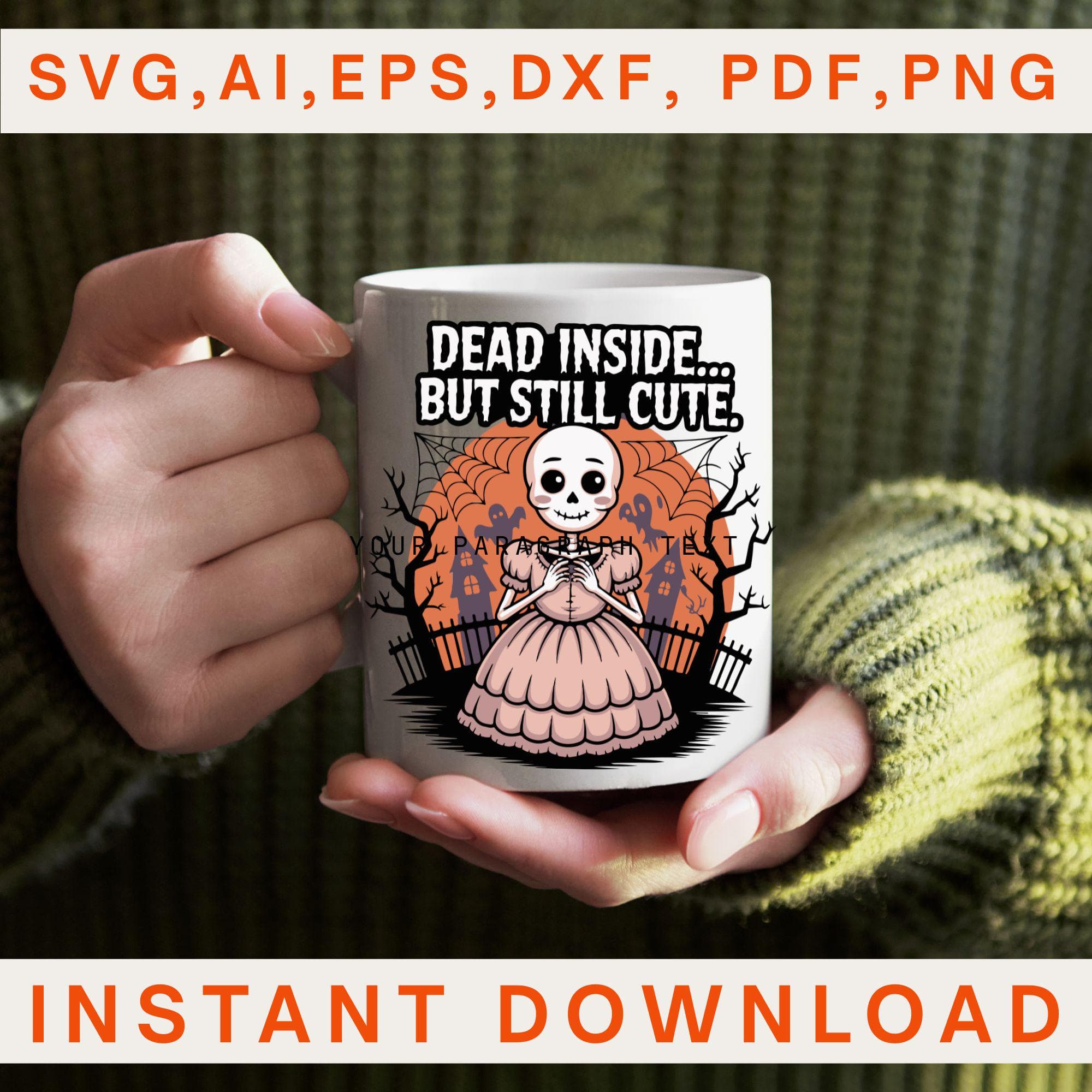 Dead Inside But Still Cute SVG PNG, Skeleton Girl Halloween Shirt Design, Spooky Cricut - image 3