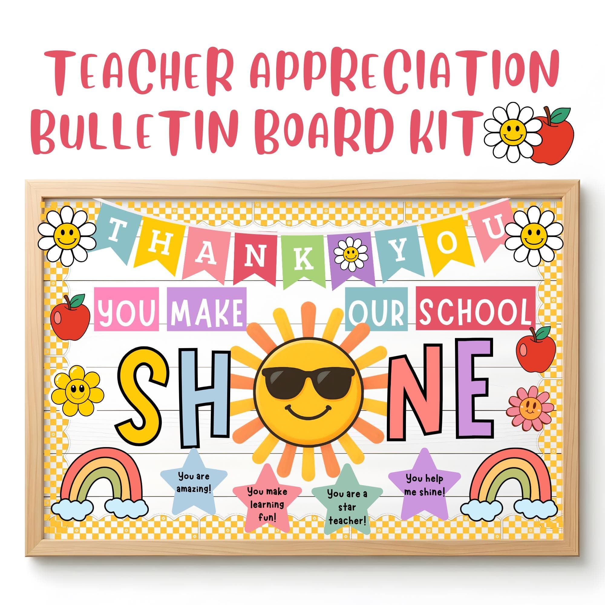 Teacher Appreciation Bulletin Board Kit, You Make Our School Shine, Sunshine Classroom Decor, Staff Appreciation Door Display, End of Year