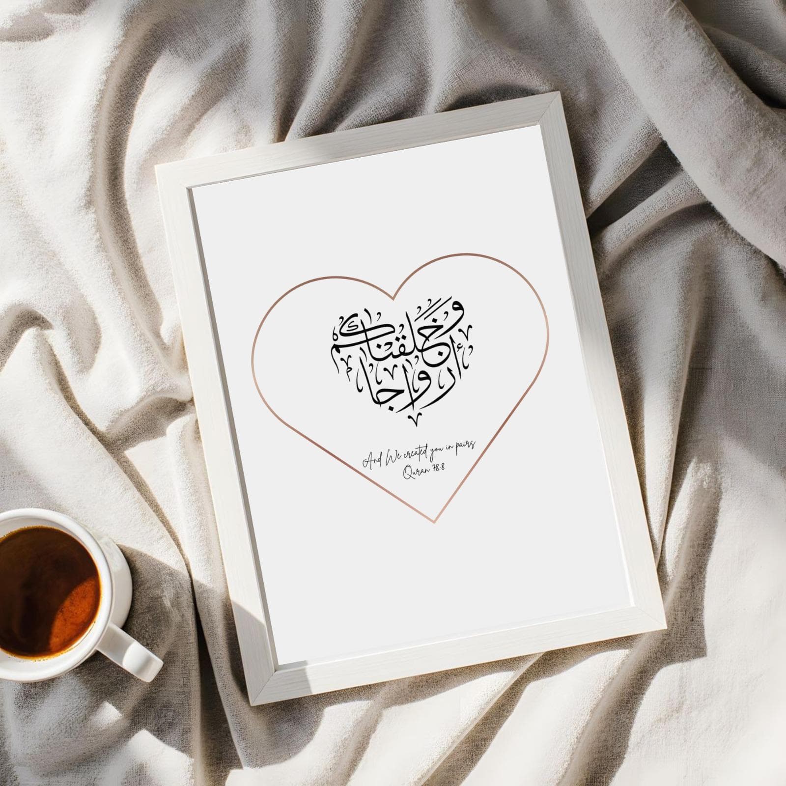 Quranic Ayah for married couple We created you in Pairs Wa khalaqna azwajakum Quranic verse Aesthetic wall art for married couple minimalist