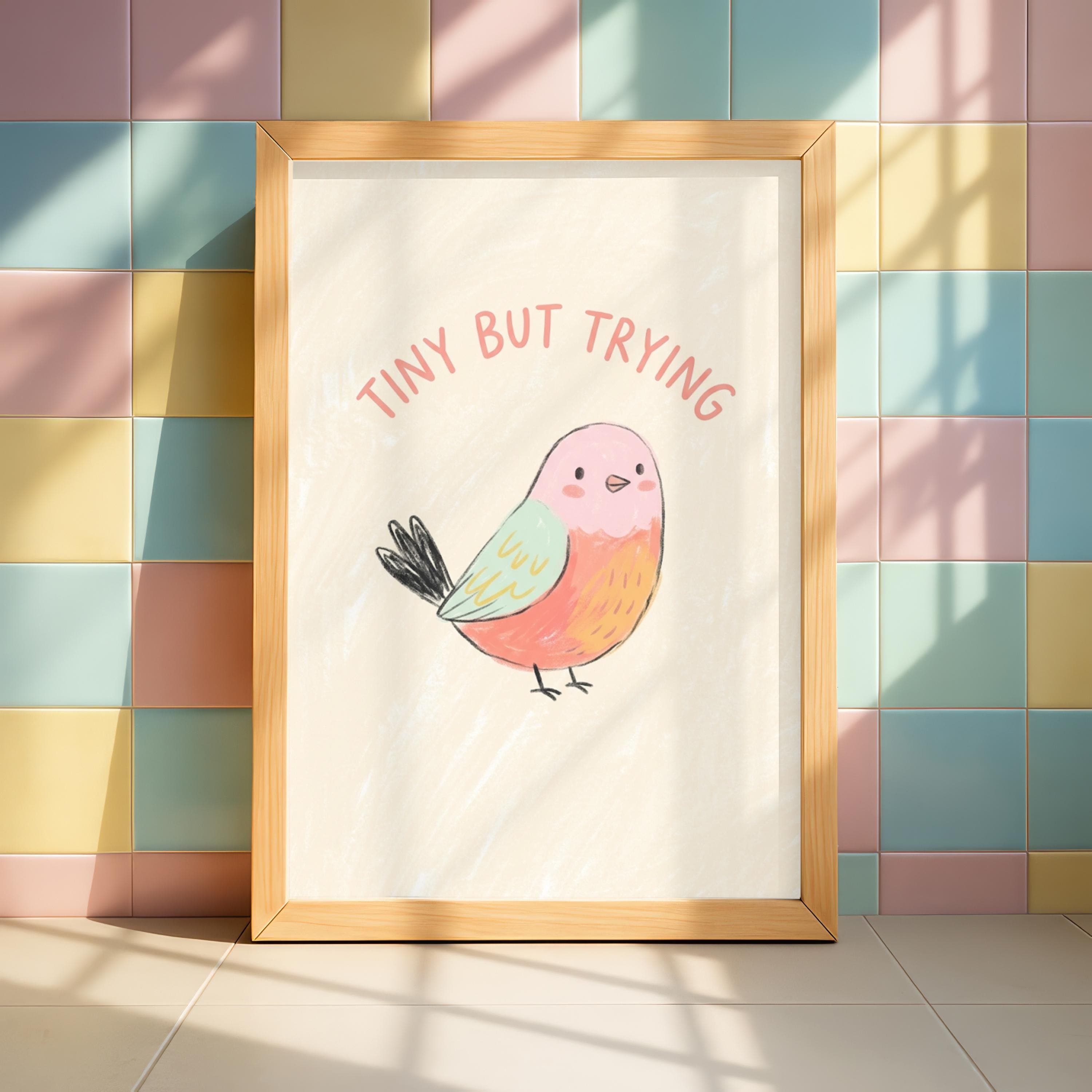 Tiny But Trying Print, Funny Motivational Poster, Cute Bird Nursery Kawaii Decor - image 4