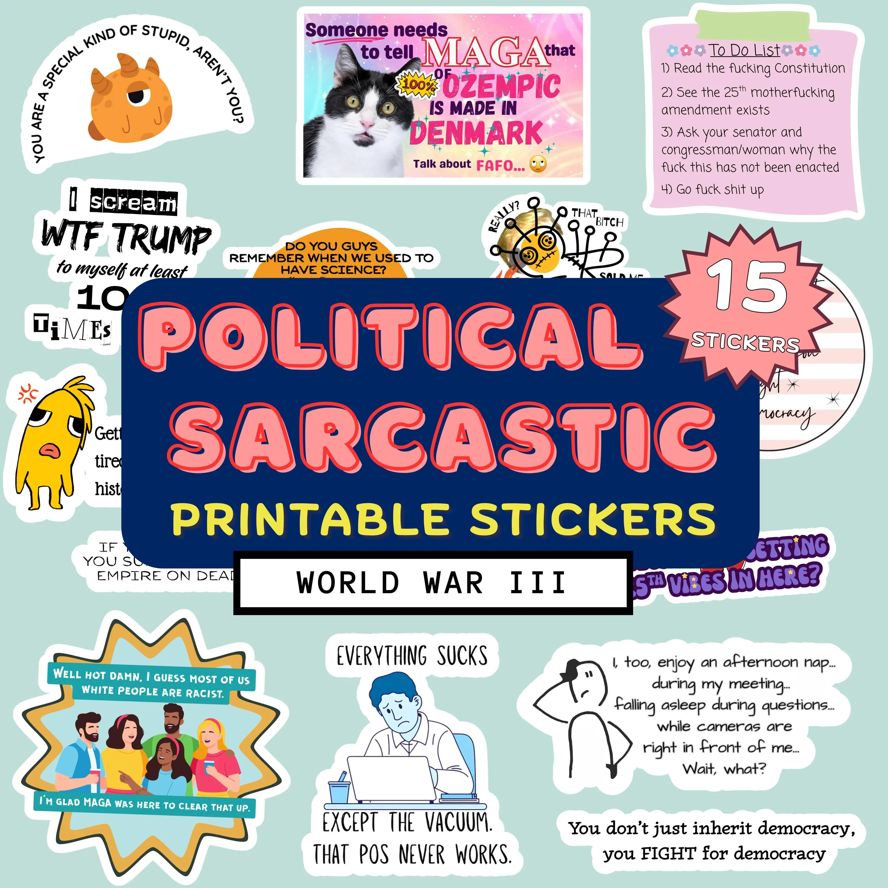 Sarcastic Political Sticker Bundle – Funny Anti-Trump Designs (Digital Download, PNG File)