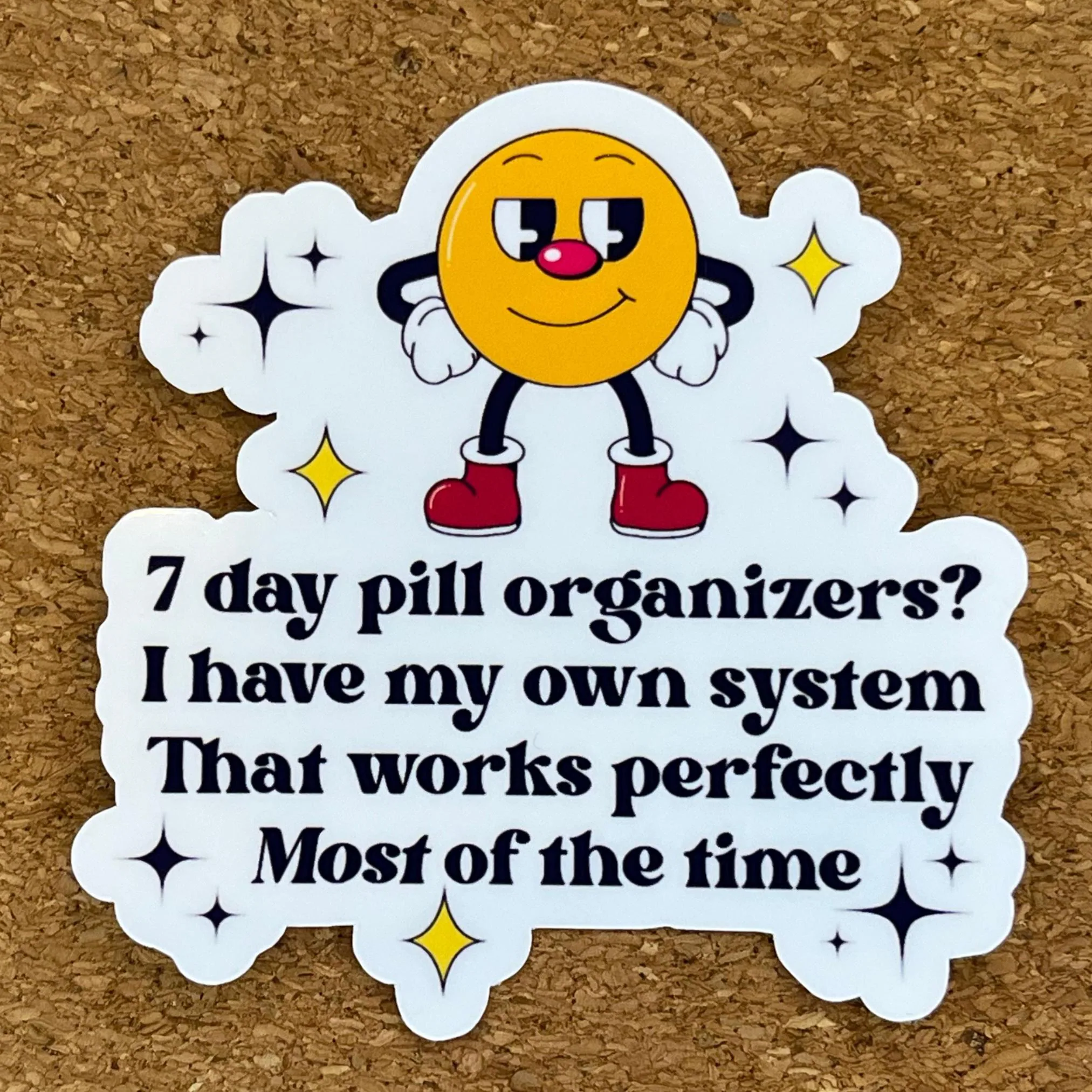 Epilepsy Humor Sticker | Chronic Illness Pill Organizer, Waterproof Vinyl