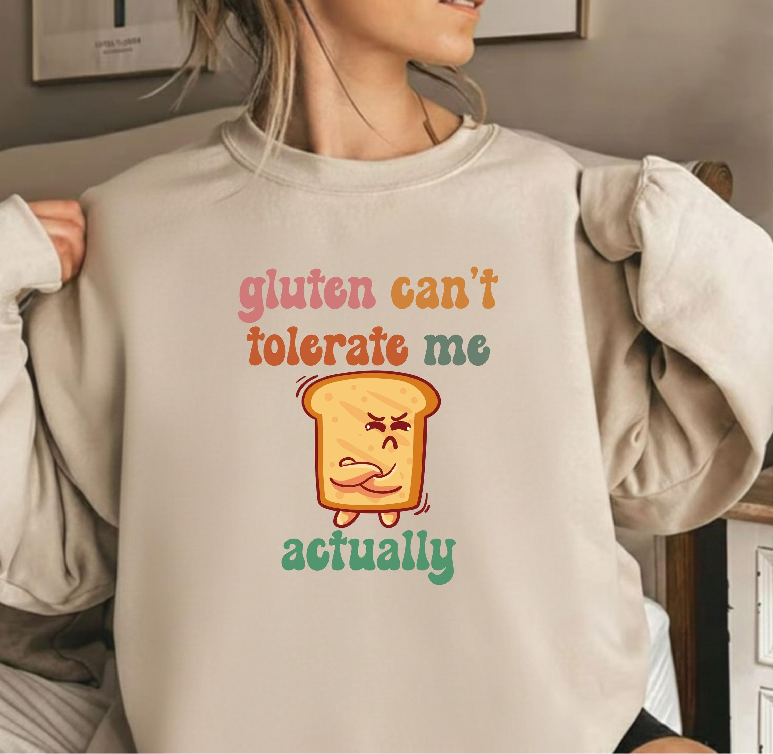 Gluten Can’t Tolerate Me Actually Png Svg | Funny Gluten Free Humor Tee | Food Intolerance Design for Cricut & Silhouette