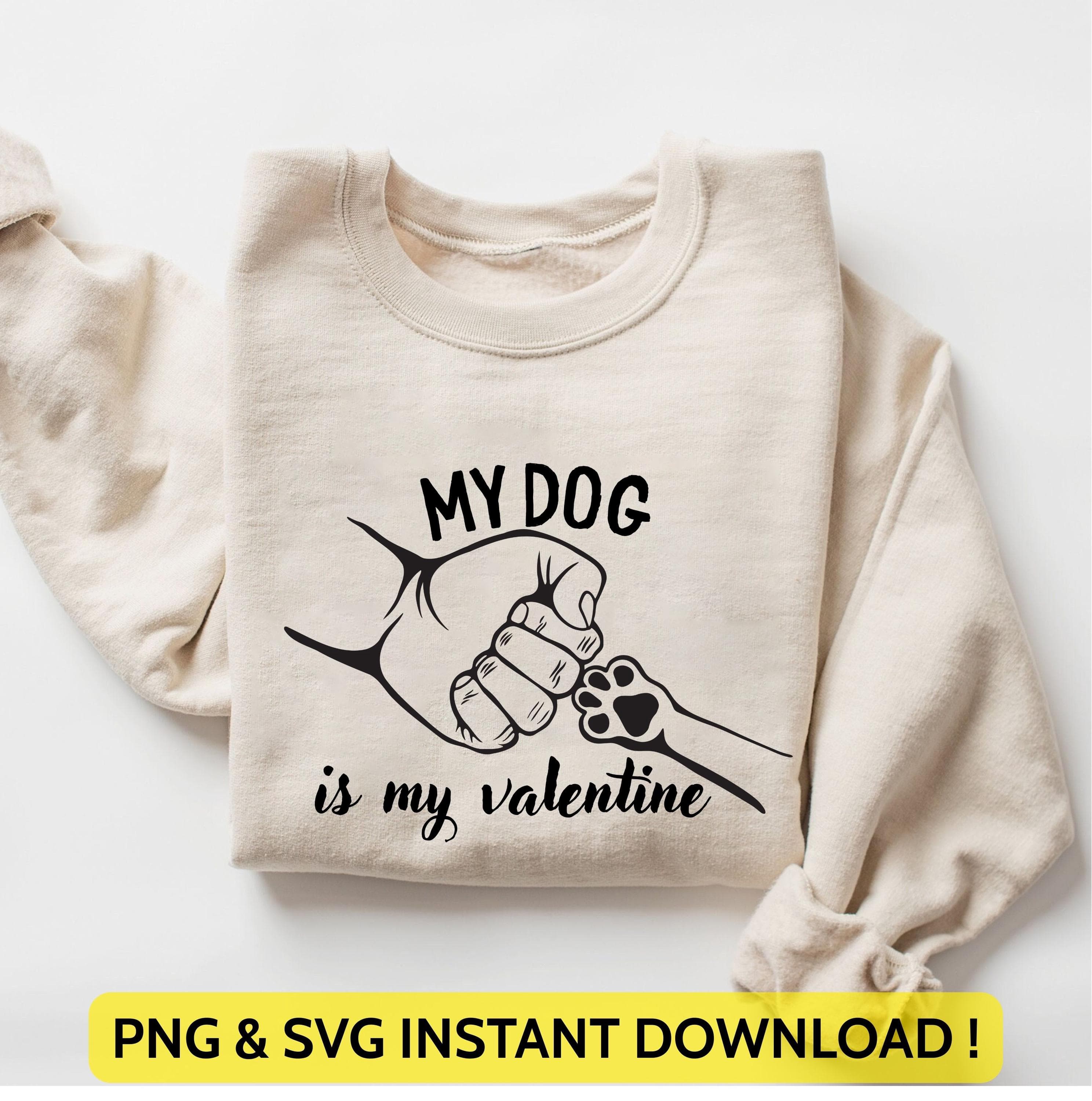 My Dog is My Valentine Png Svg | Dog Lover Design | Retro Valentine  Design | Valentine's Day Dog Love Art for Cricut & Silhouette